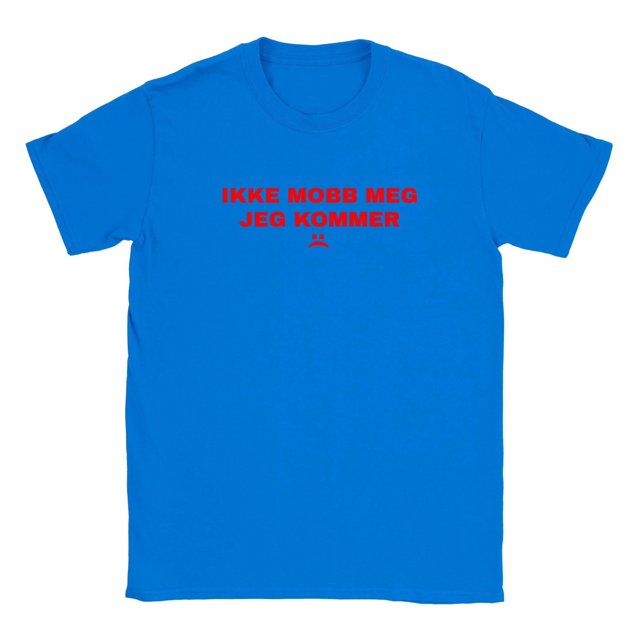 Ikke mobb meg jeg kommer :( - Baby tee – Royal