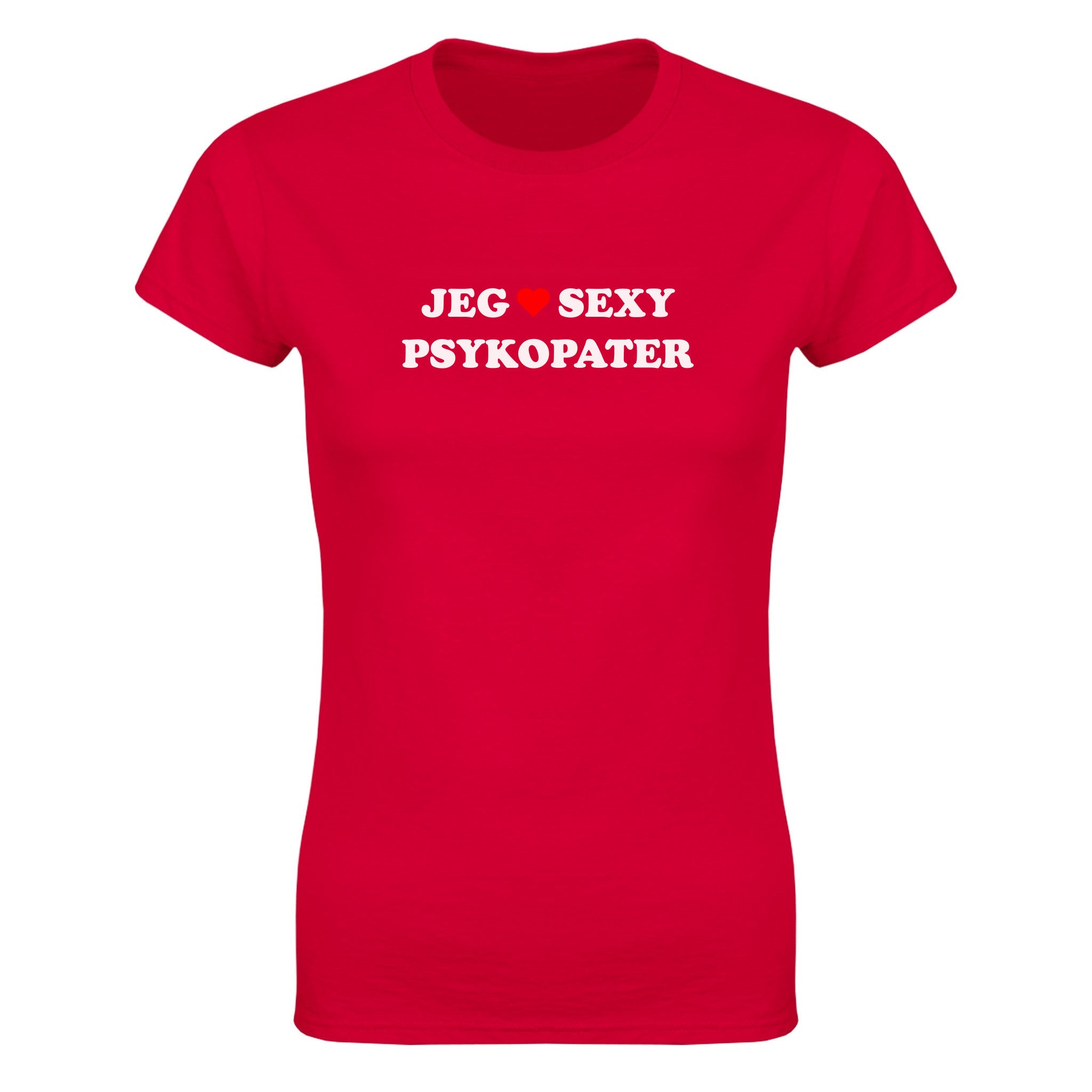 Jeg elsker sexy psykopater - Dame t-skjorte – Red