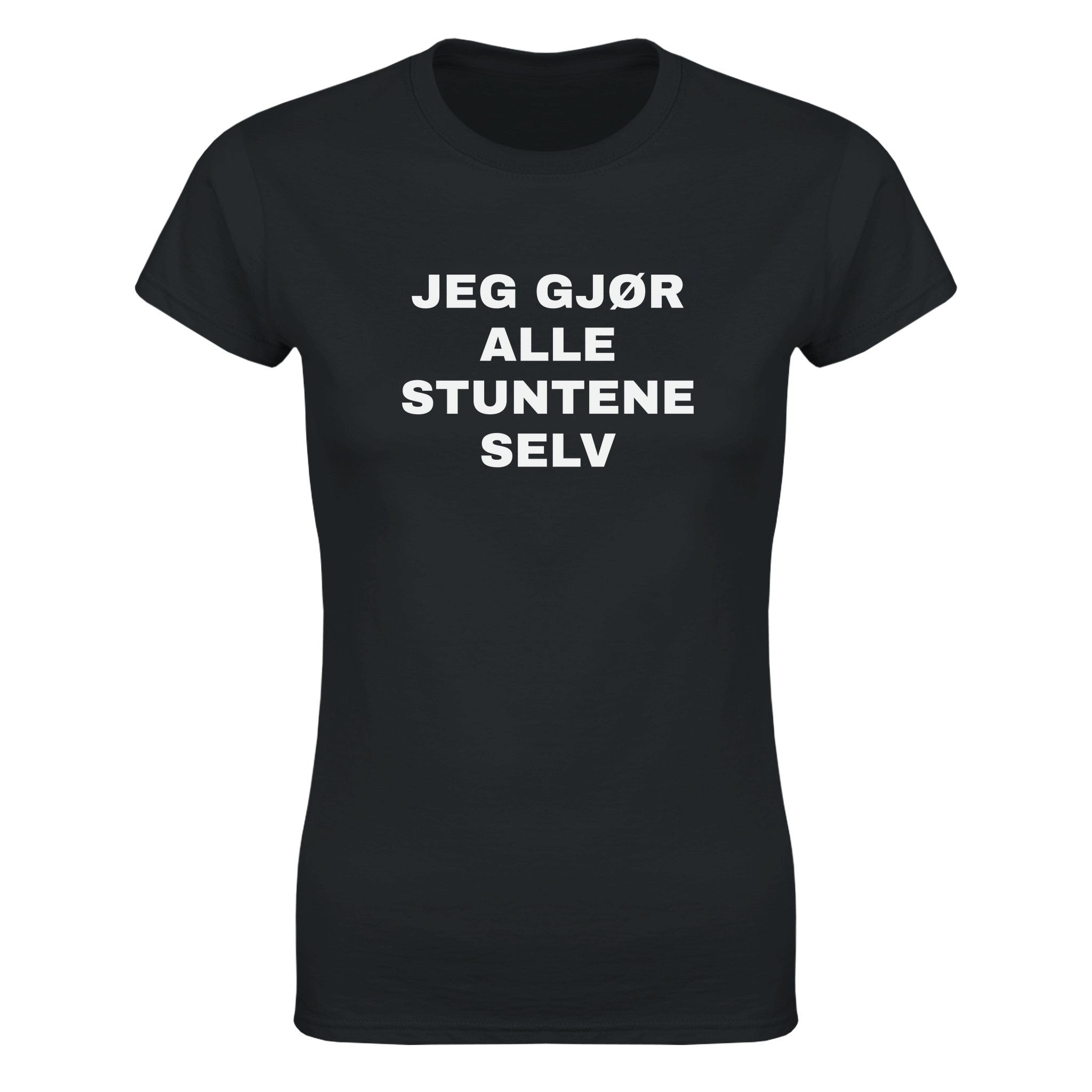 Jeg gjør alle stuntene selv - Dame t-skjorte – Black