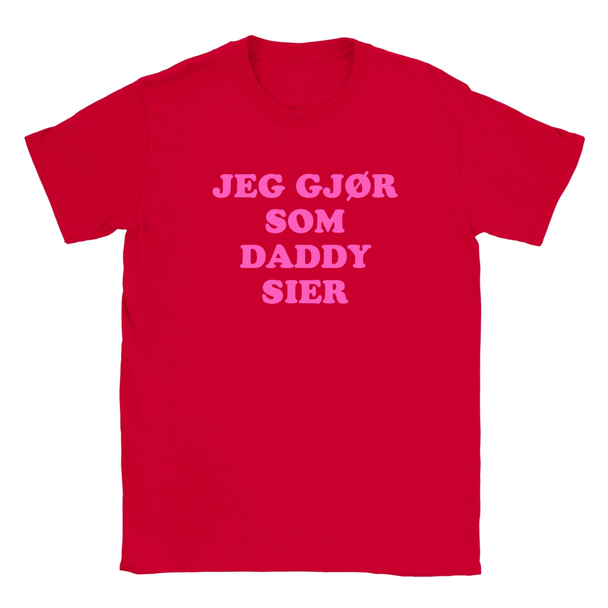 Jeg gjør som daddy sier - Baby tee – Red