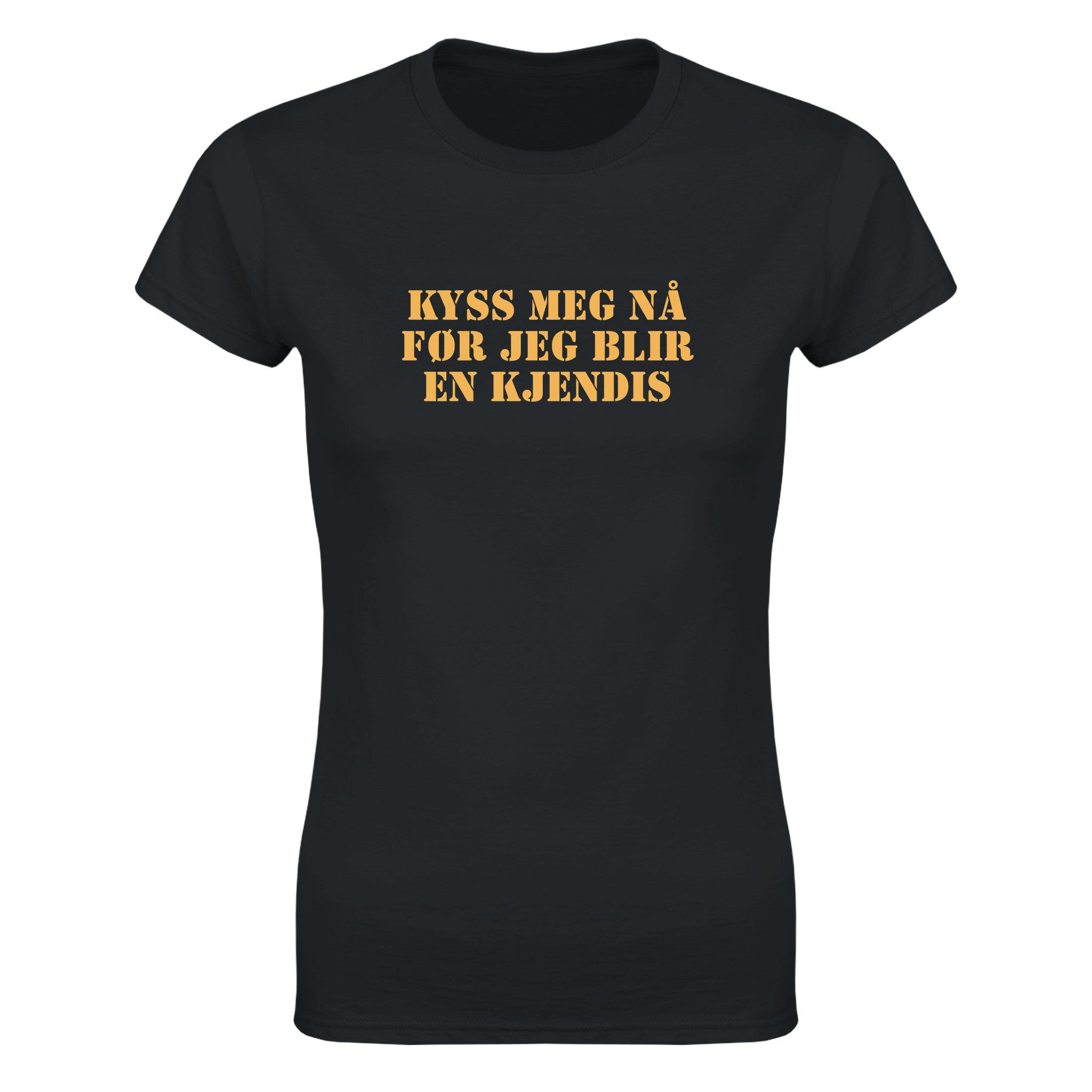 Kyss meg nå før jeg blir en kjendis - Dame t-skjorte – Black