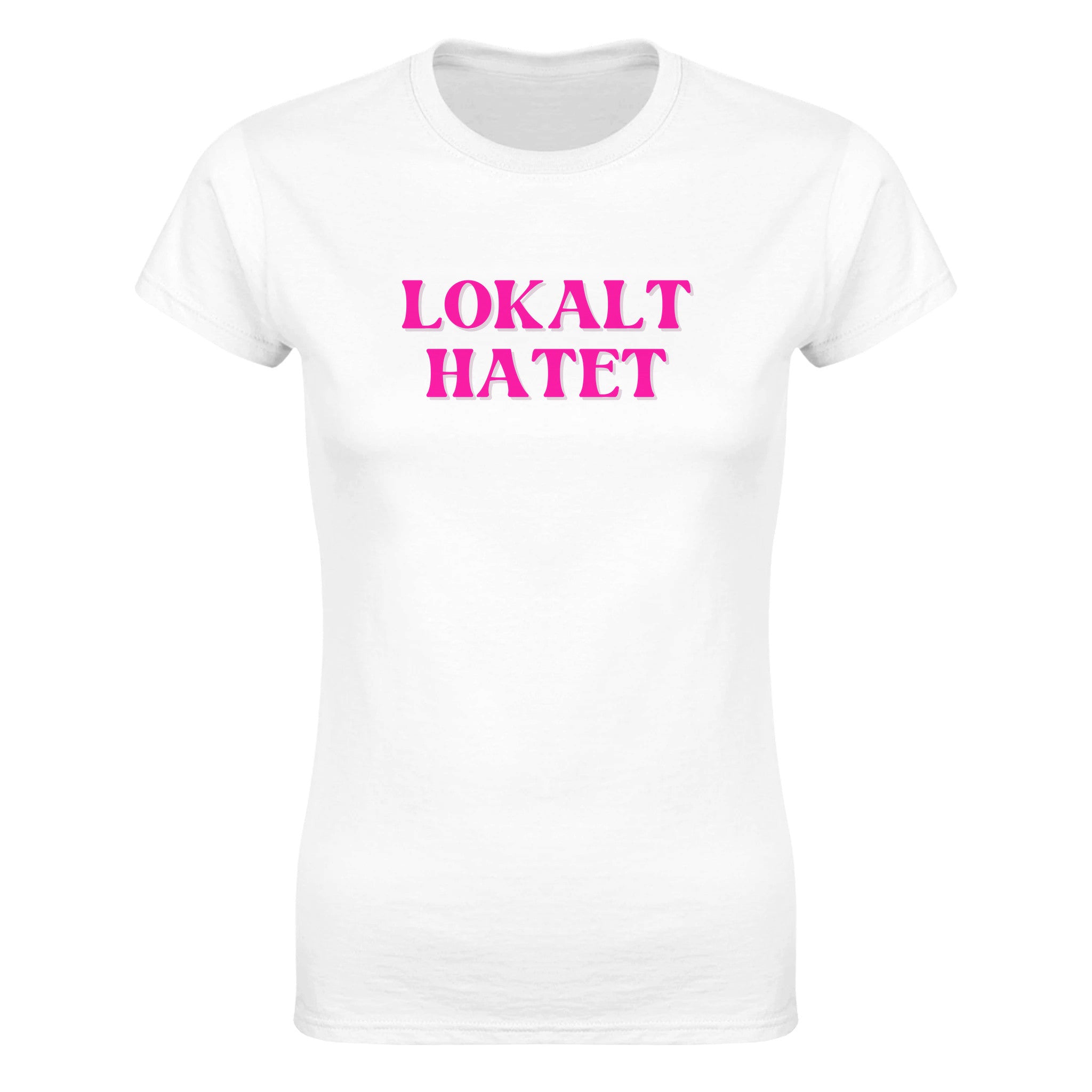 Lokalt hatet - Dame t-skjorte – White