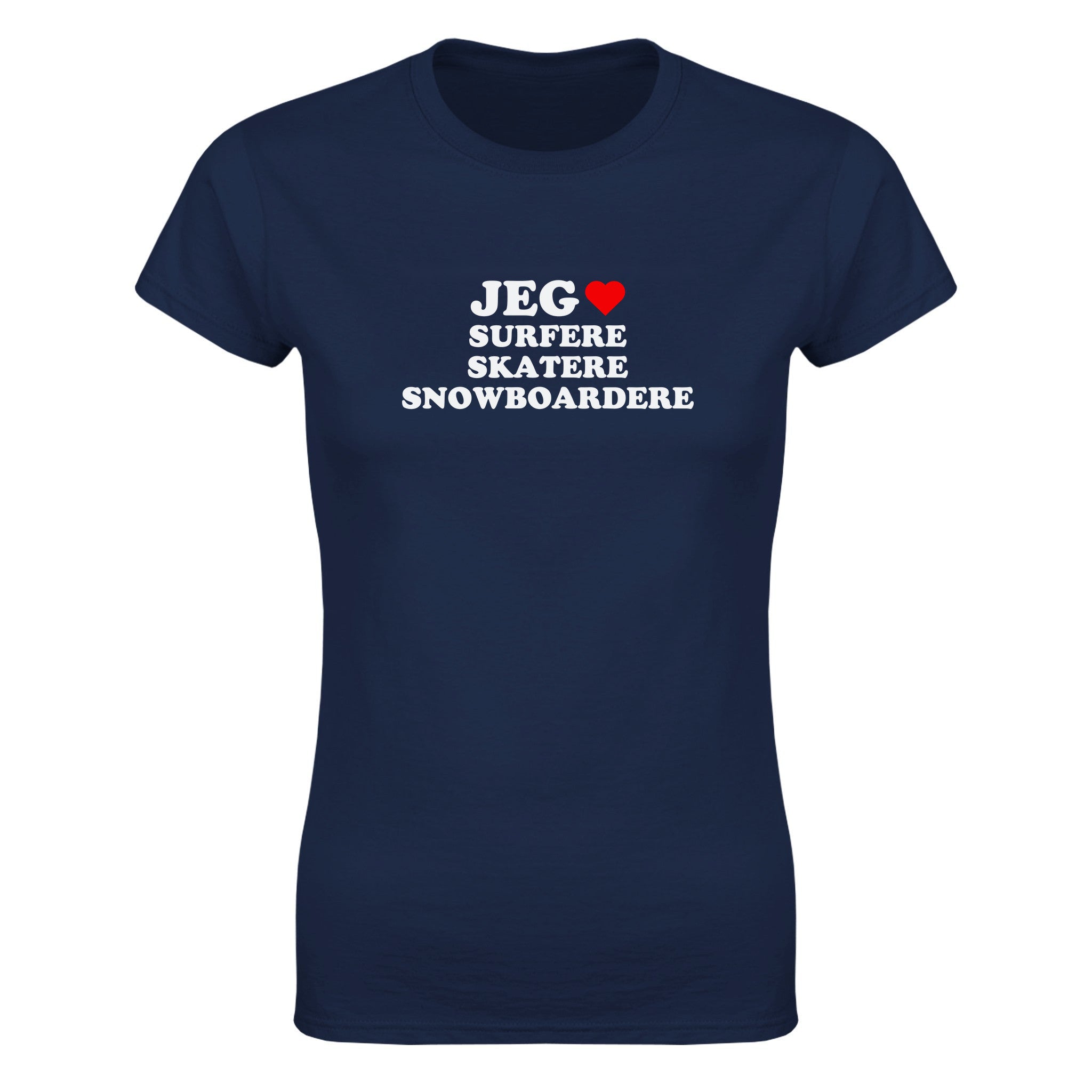 Jeg elsker surfere skatere snowboardere - Dame t-skjorte – Navy