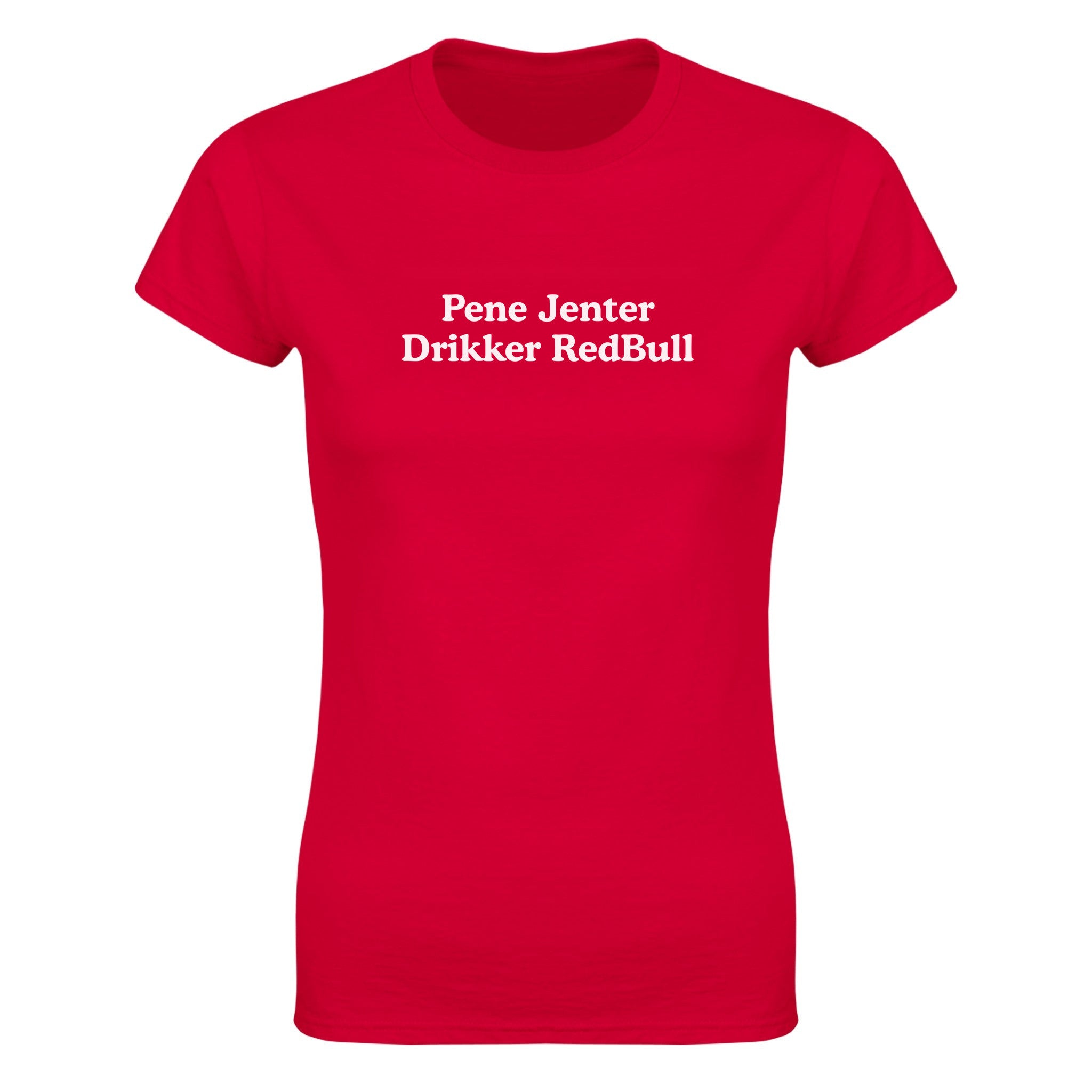 Pene jenter drikker redbull - Dame t-skjorte – Red