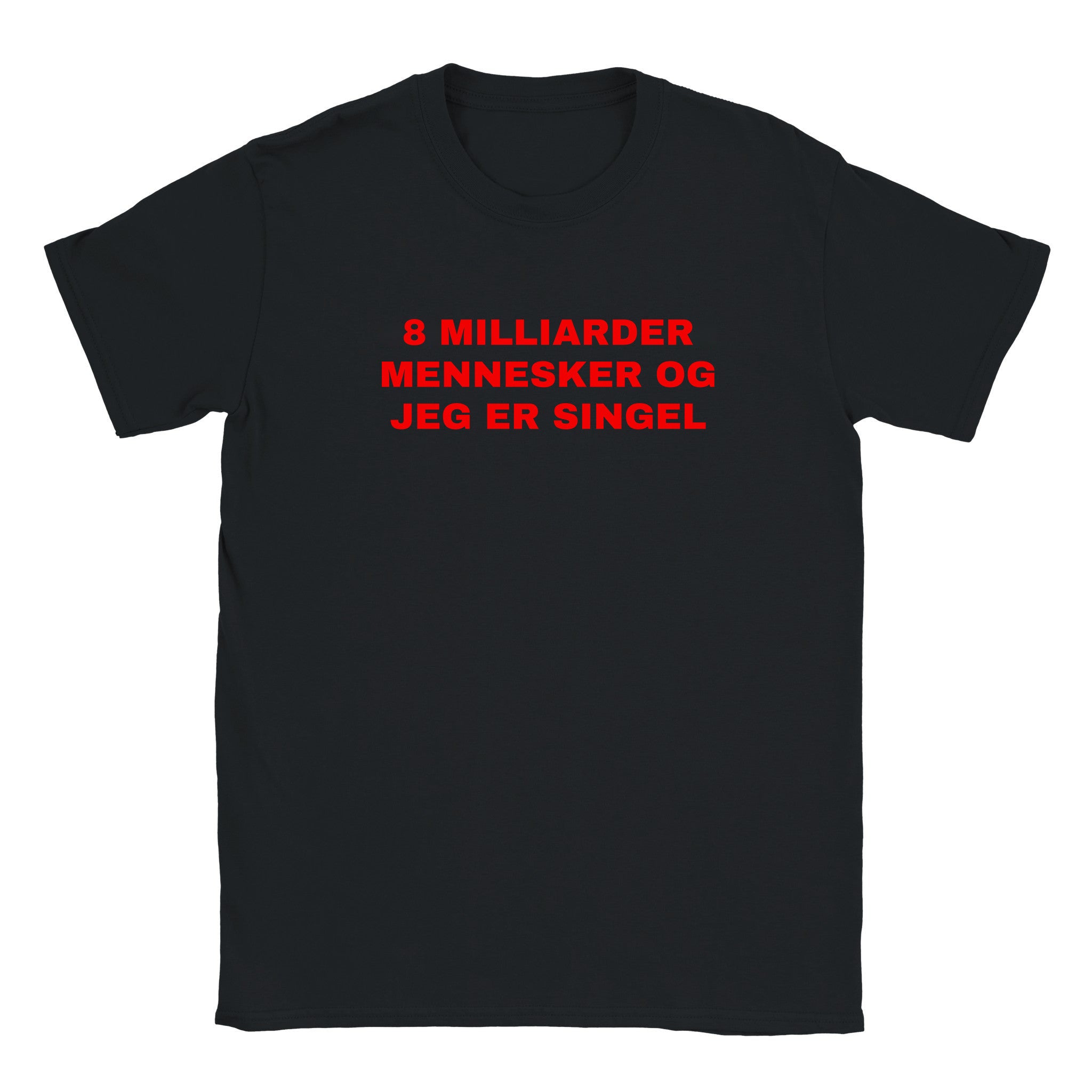 8 milliarder mennesker og jeg er singel - Baby tee – Black