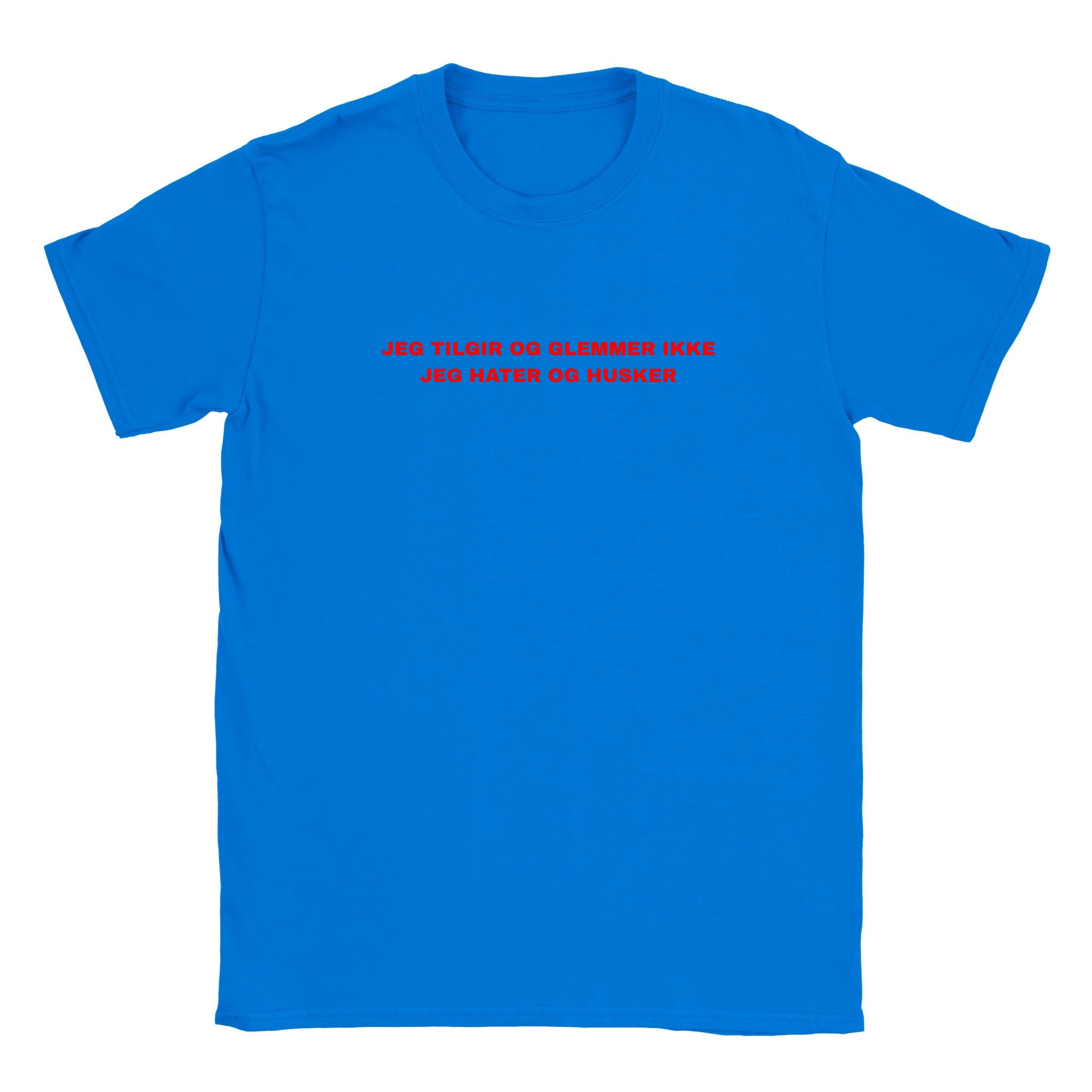 Jeg tilgir og glemmer ikke jeg hater og husker - Baby tee – Royal