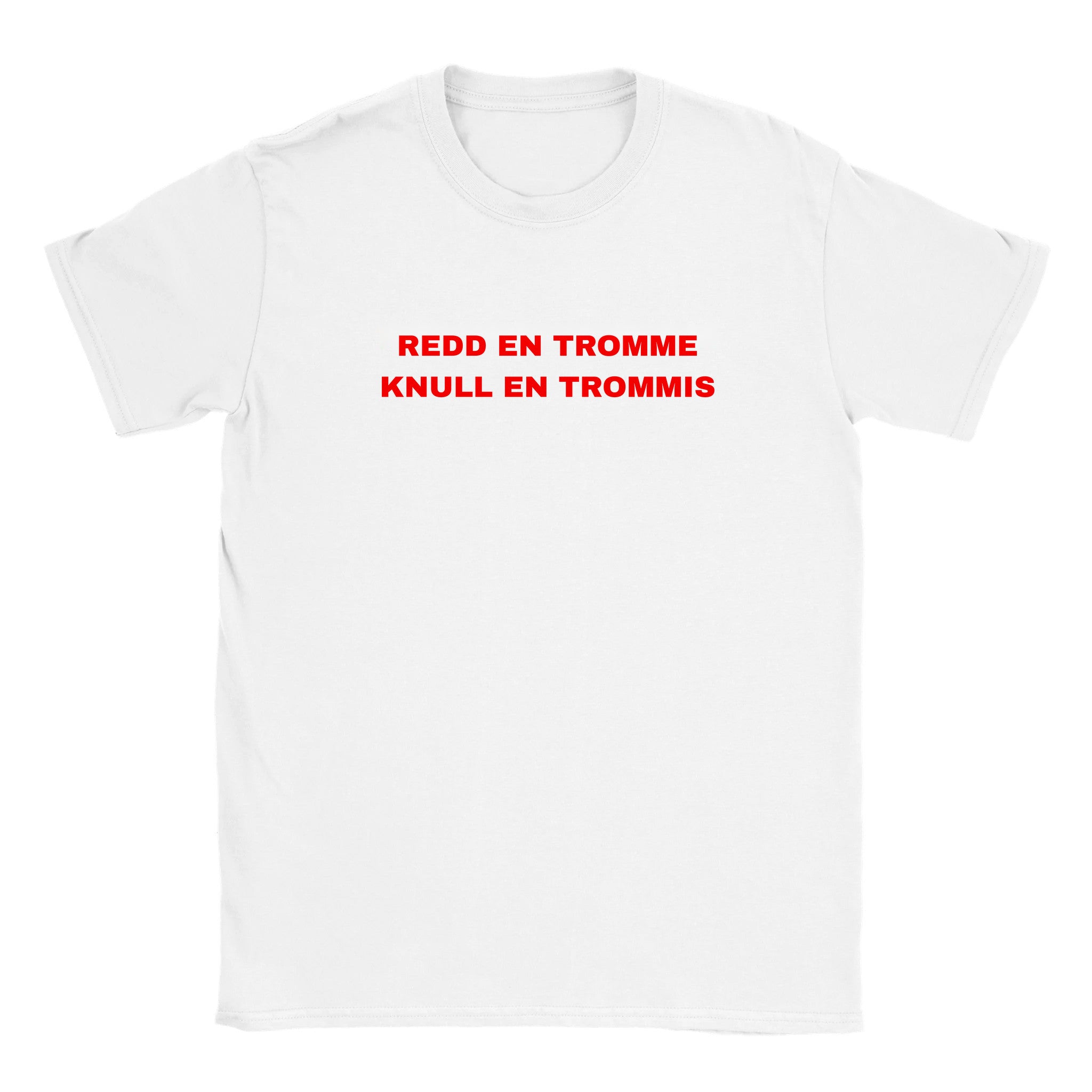 Redd en tromme knull en trommis - Baby tee – White