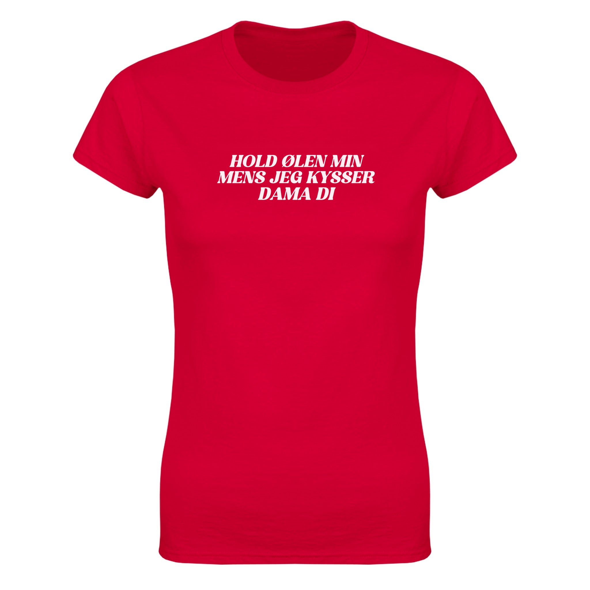 Hold ølen min mens jeg kysser dama di - Dame t-skjorte – Red