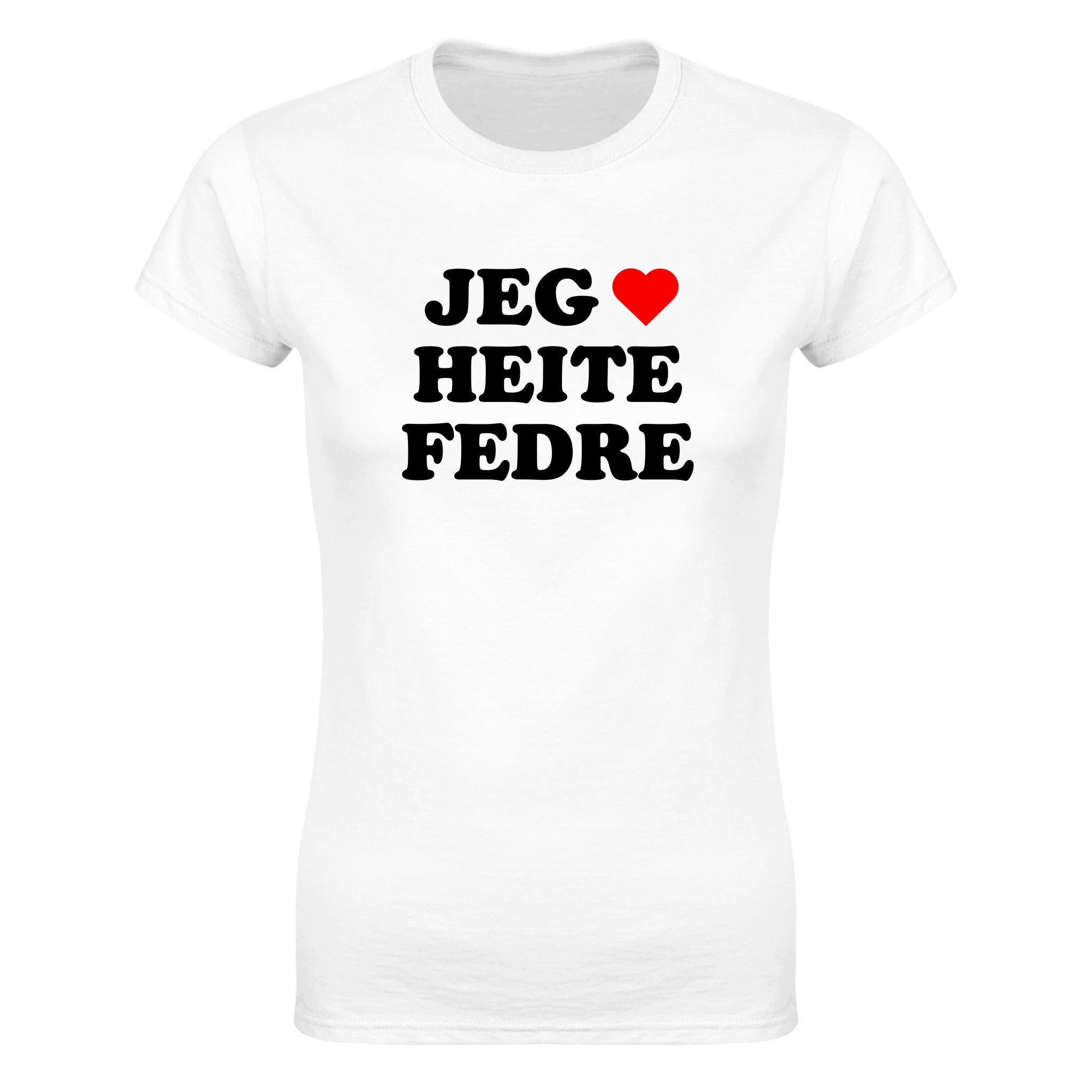Jeg elsker heite fedre - Dame t-skjorte – White