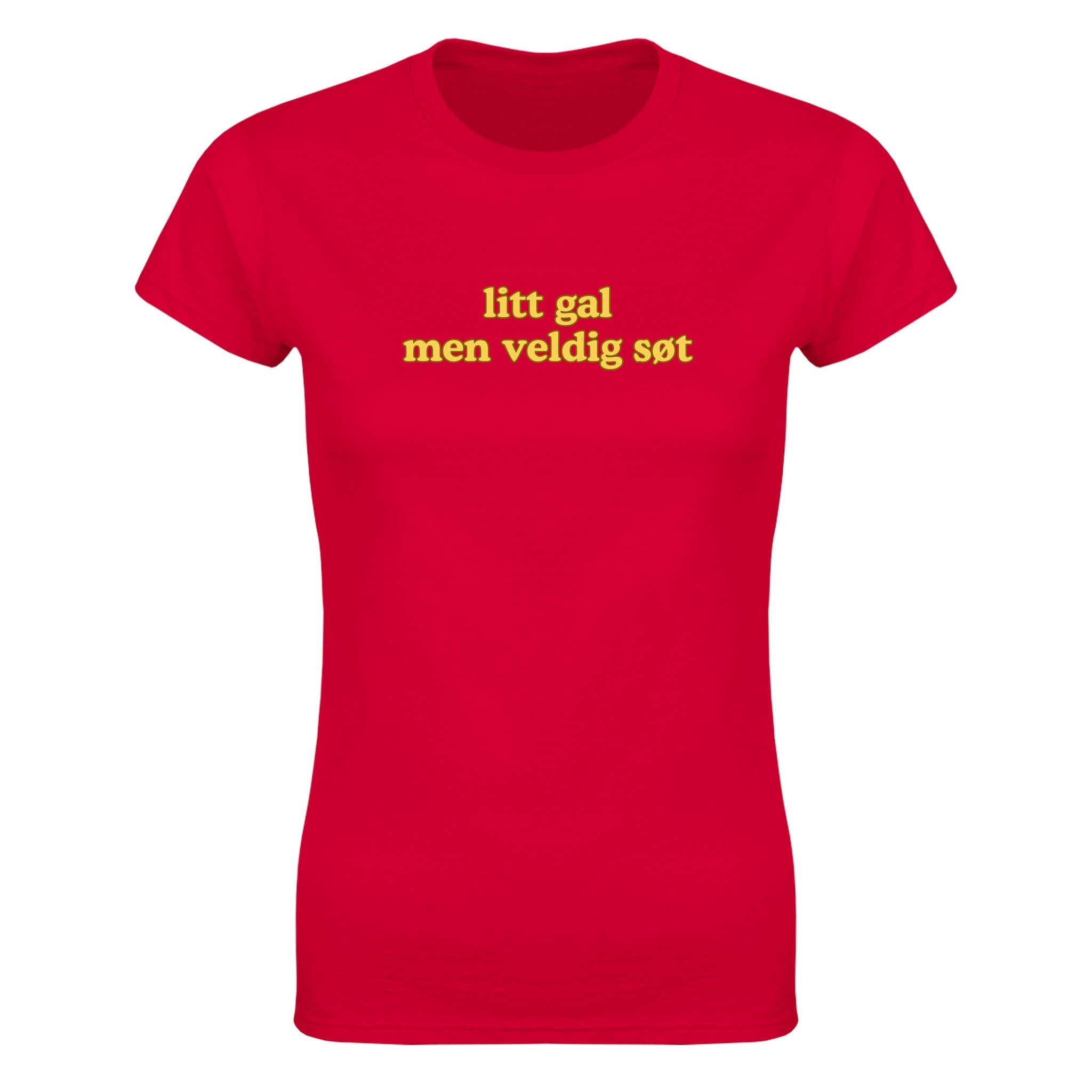 Litt gal men veldig søt - Dame t-skjorte – Red