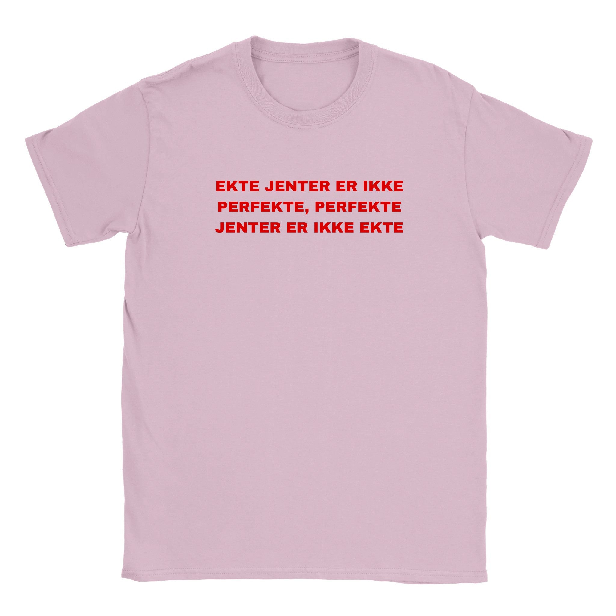 Ekte jenter er ikke perfekte, perfekte jenter er ikke ekte - Baby tee – Light Pink