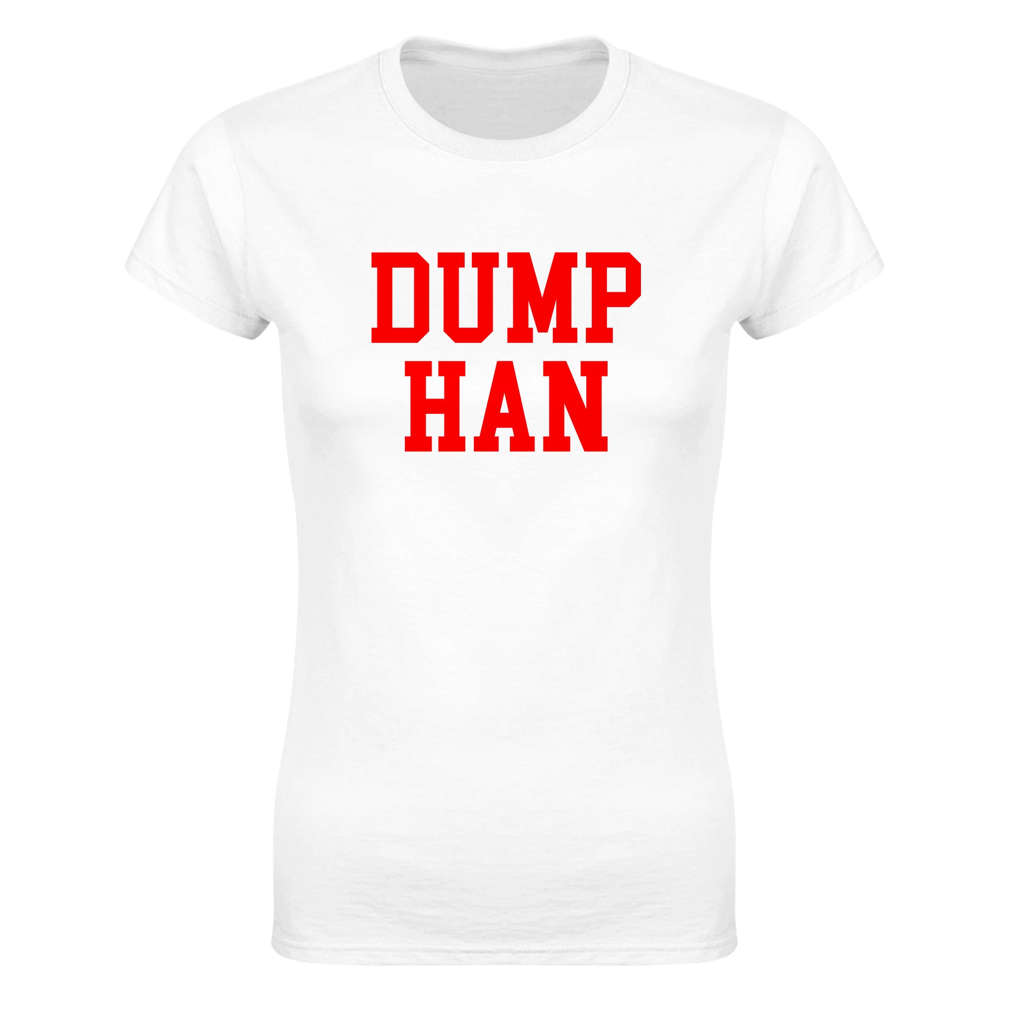 Dump han - Dame t-skjorte – White