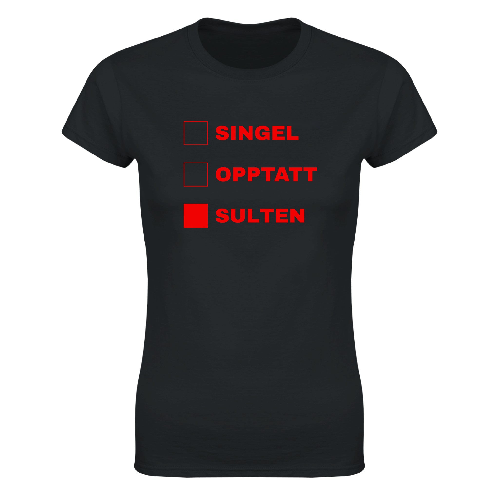 Singel opptatt sulten - Dame t-skjorte – Black