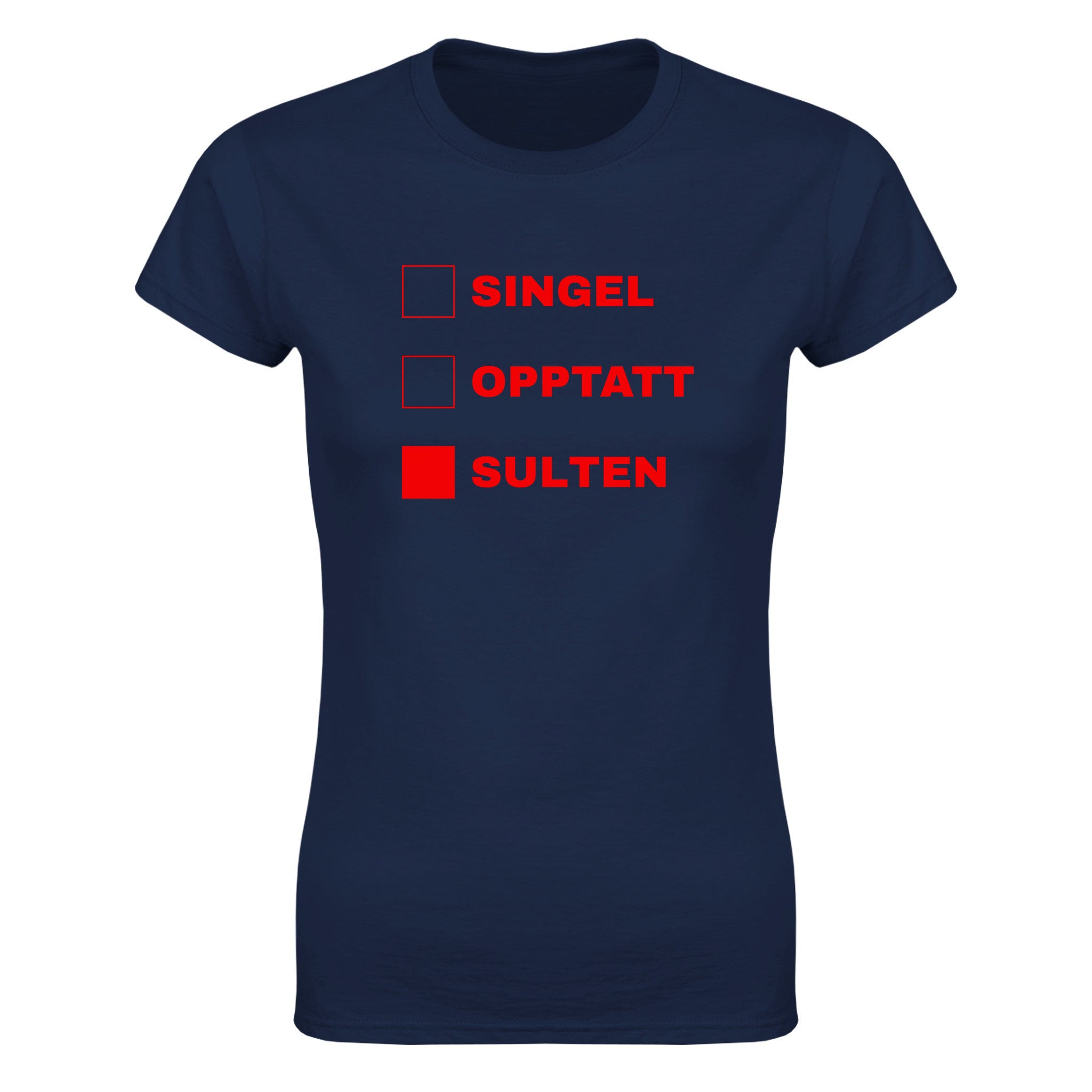 Singel opptatt sulten - Dame t-skjorte – Navy