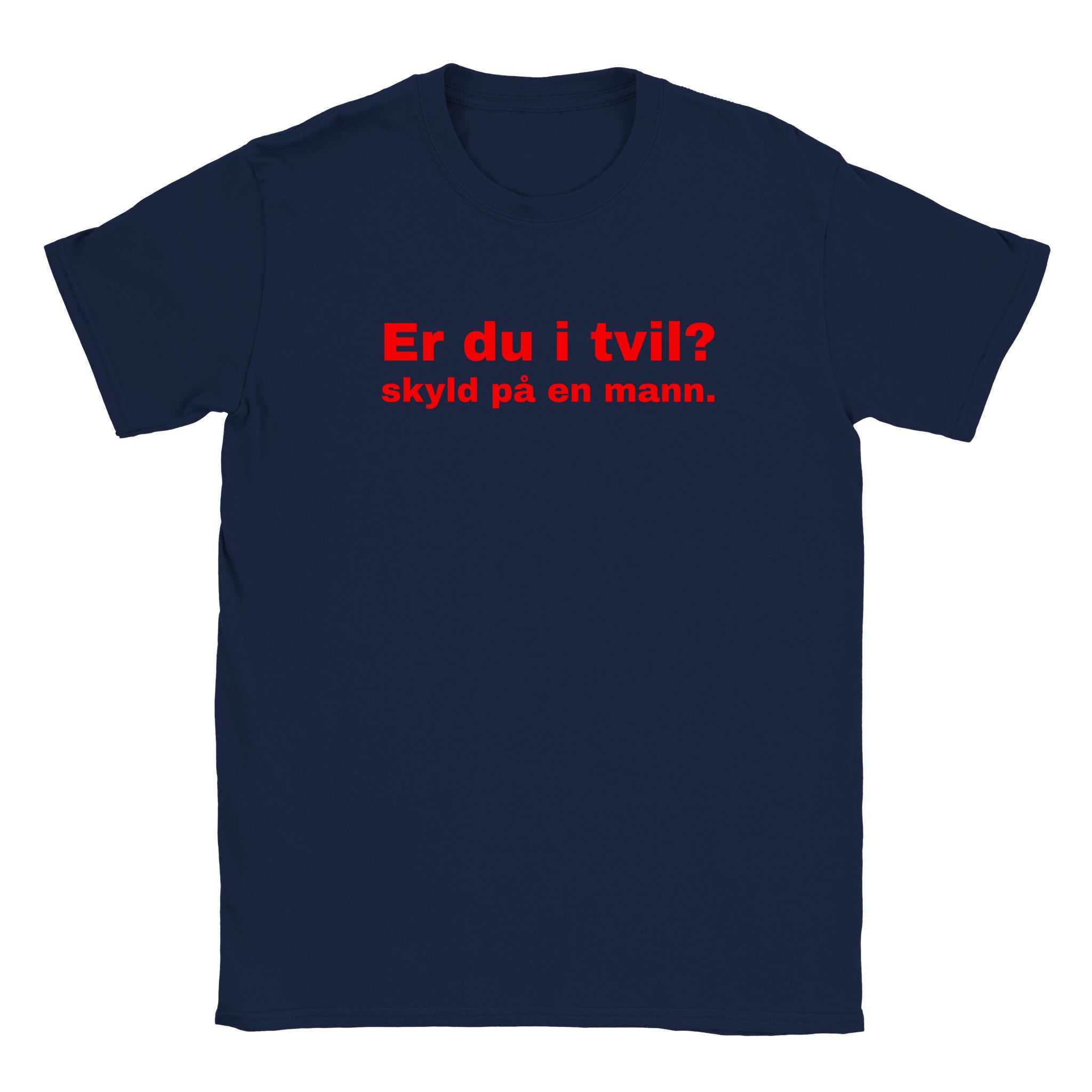 Er du i tvil skyld på en mann - Baby tee – Navy