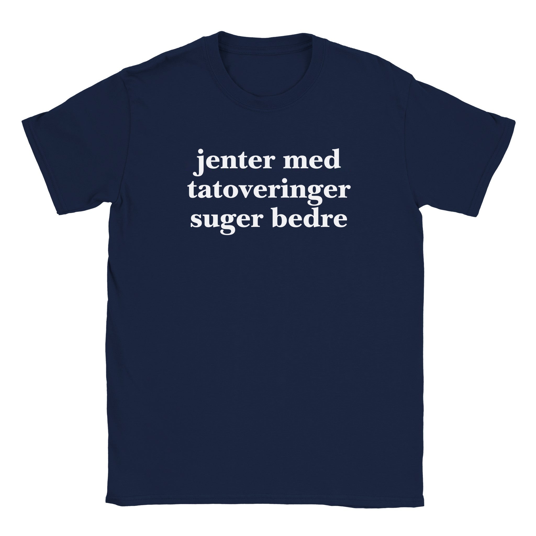 Jenter med tatoveringer suger bedre - Baby tee – Navy