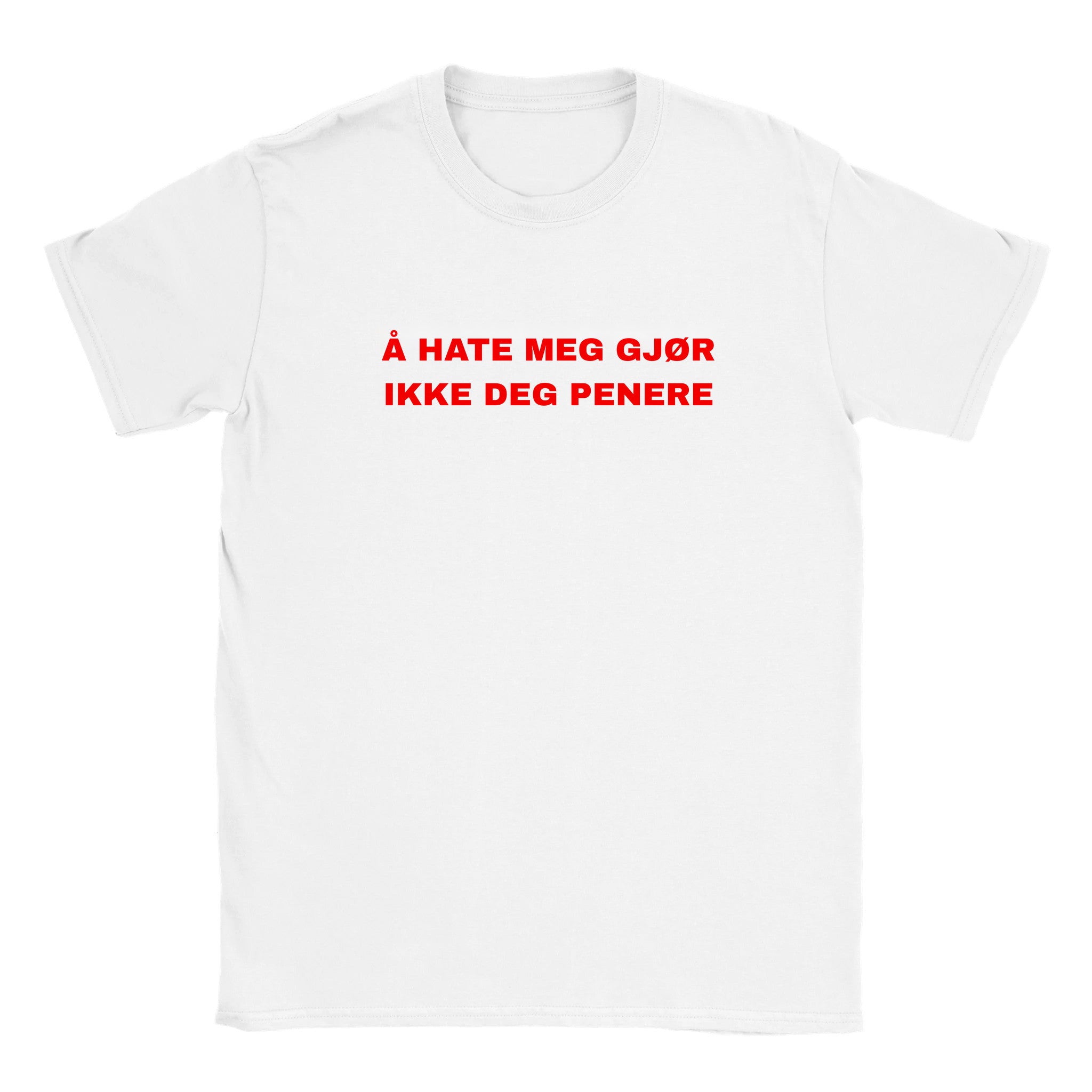 Å hate meg gjør ikke deg penere - Baby tee – White