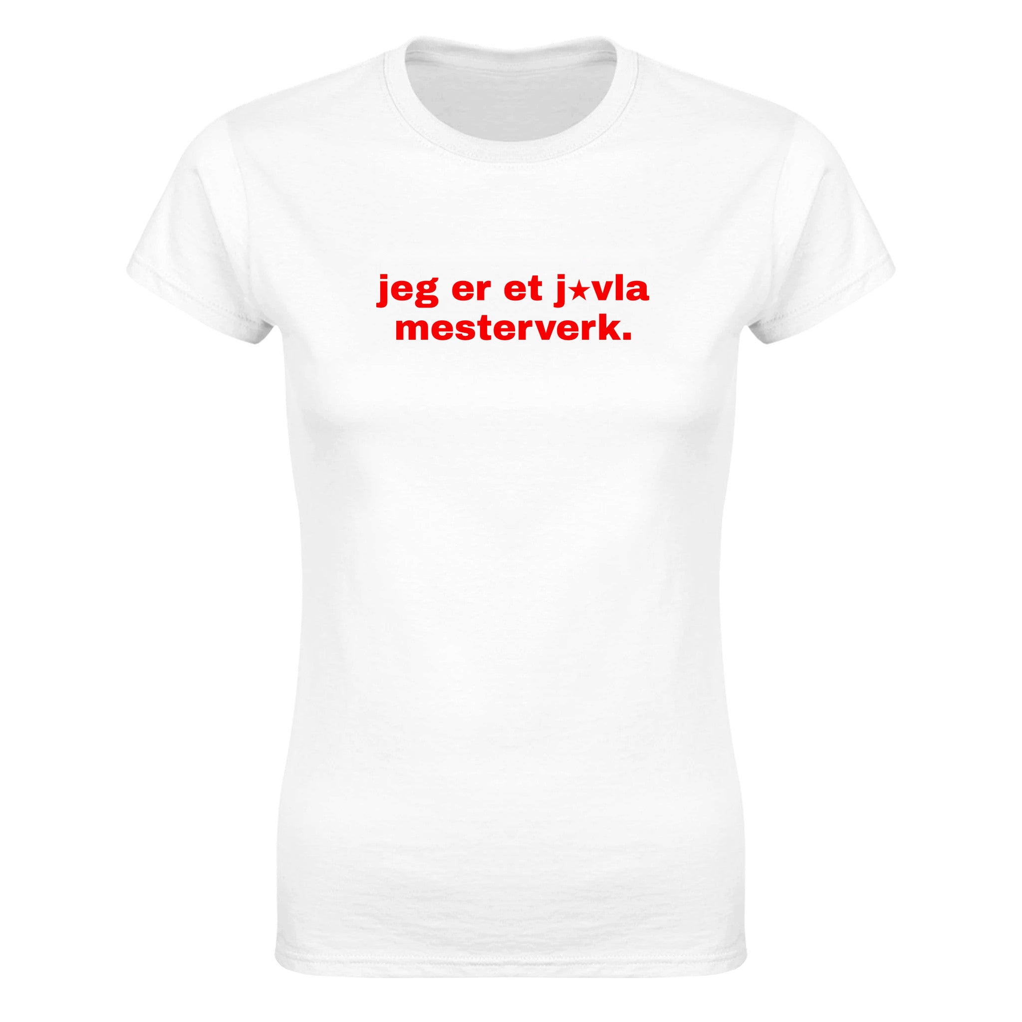 Jeg er et j vla mesterverk - Dame t-skjorte – White