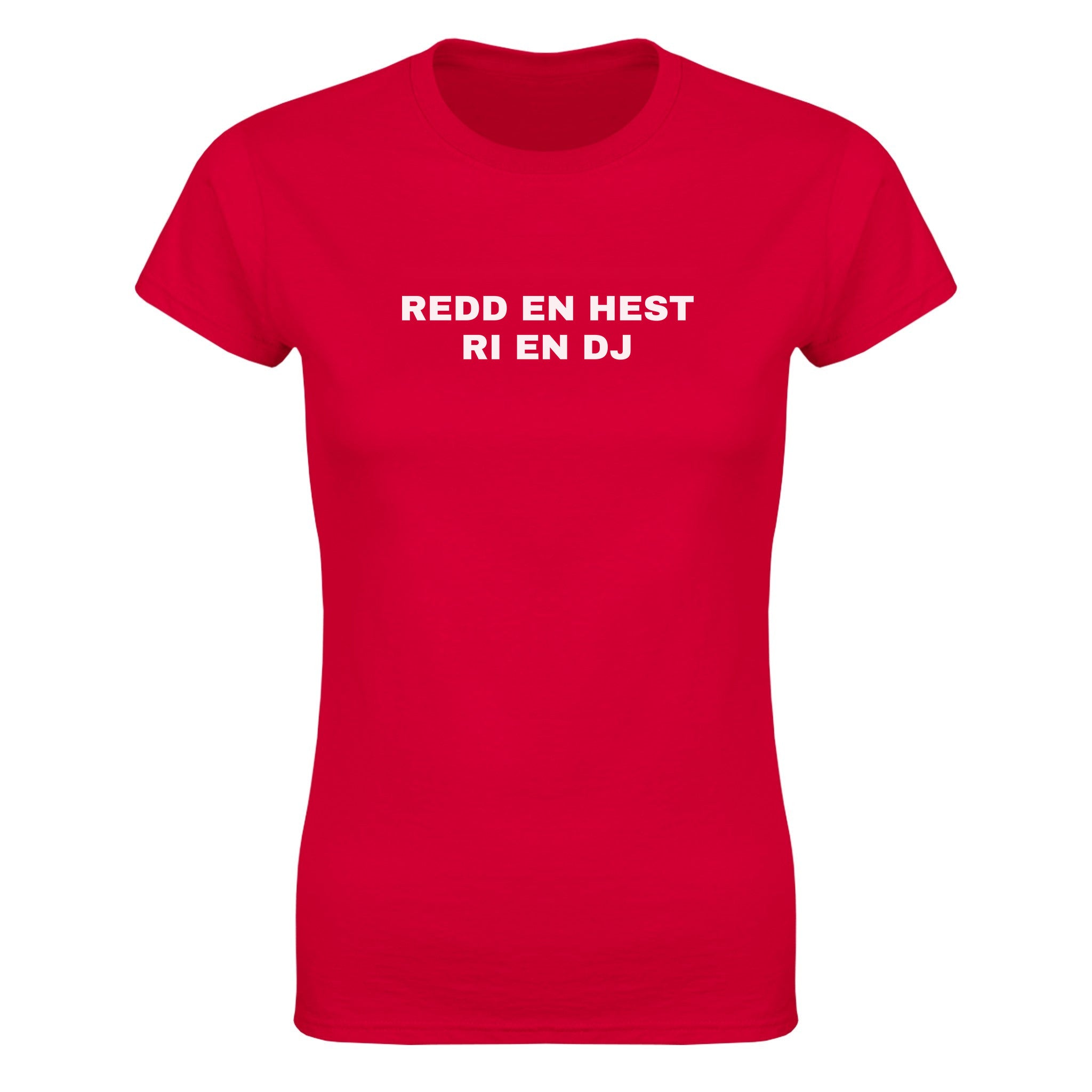 Redd en hest ri en DJ - Dame t-skjorte – Red