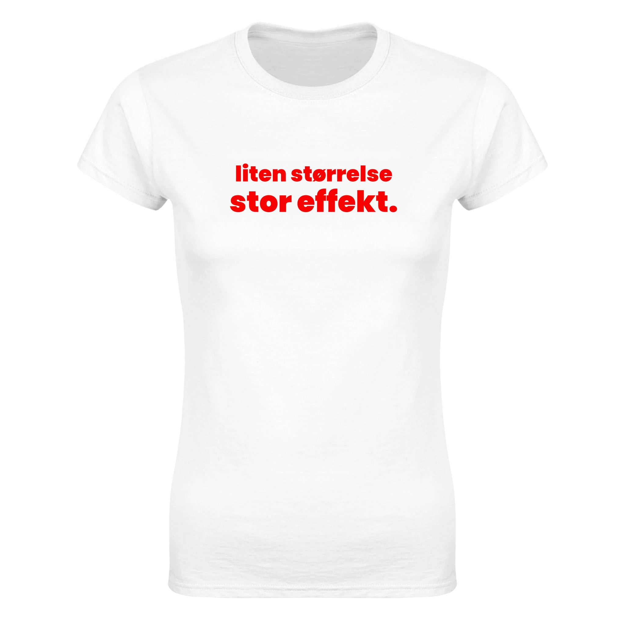 Liten størrelse stor effekt - Dame t-skjorte – White