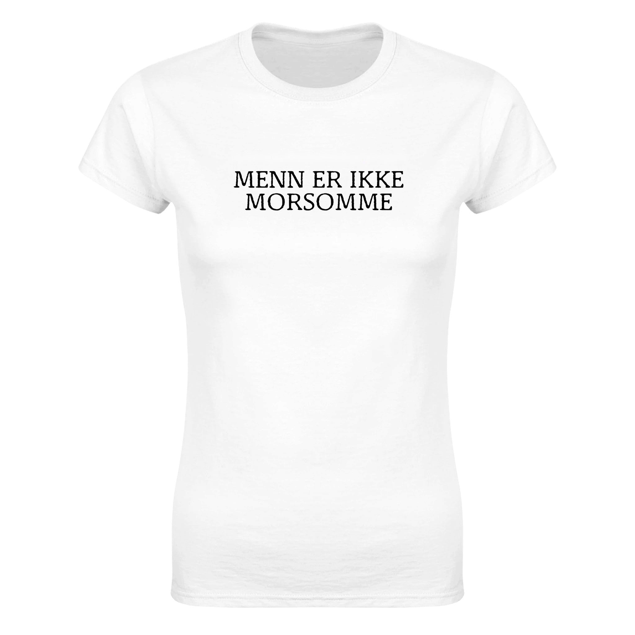 Menn er ikke morsomme - Dame t-skjorte – White
