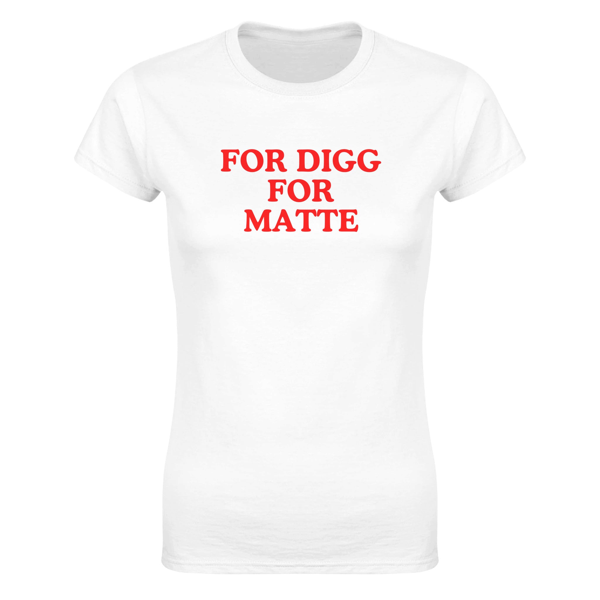 For digg for matte - Dame t-skjorte – White