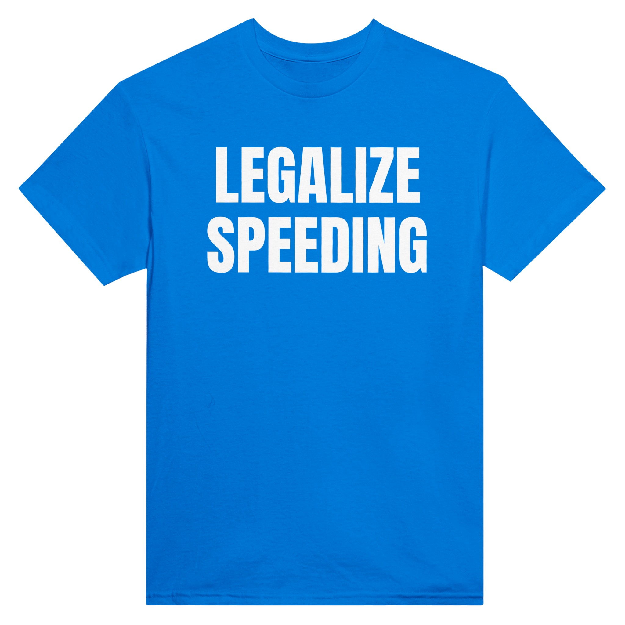Legalize speeding – morsom t-skjorte fra Køddeklær
