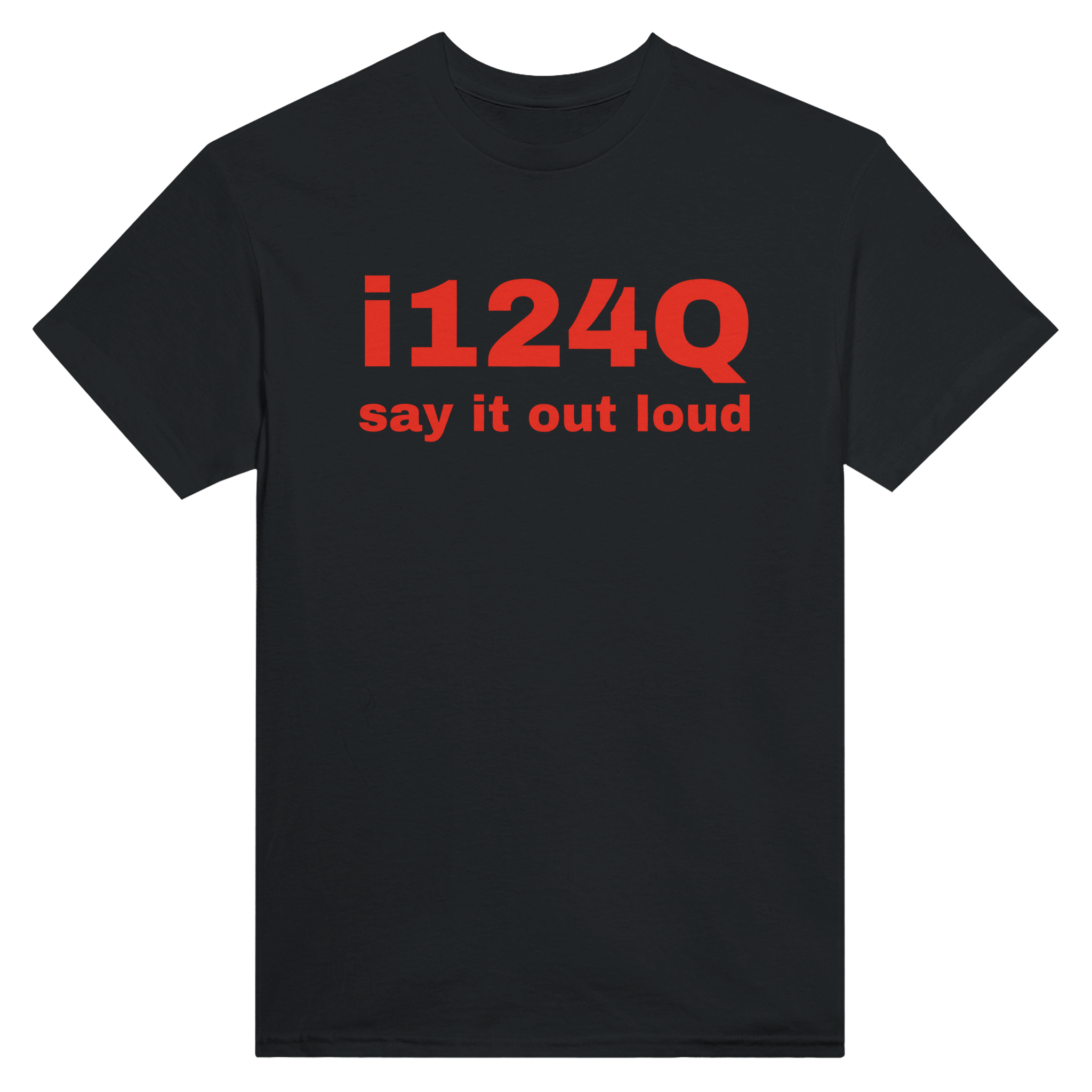 I124Q (say it out loud) – morsom t-skjorte fra Køddeklær