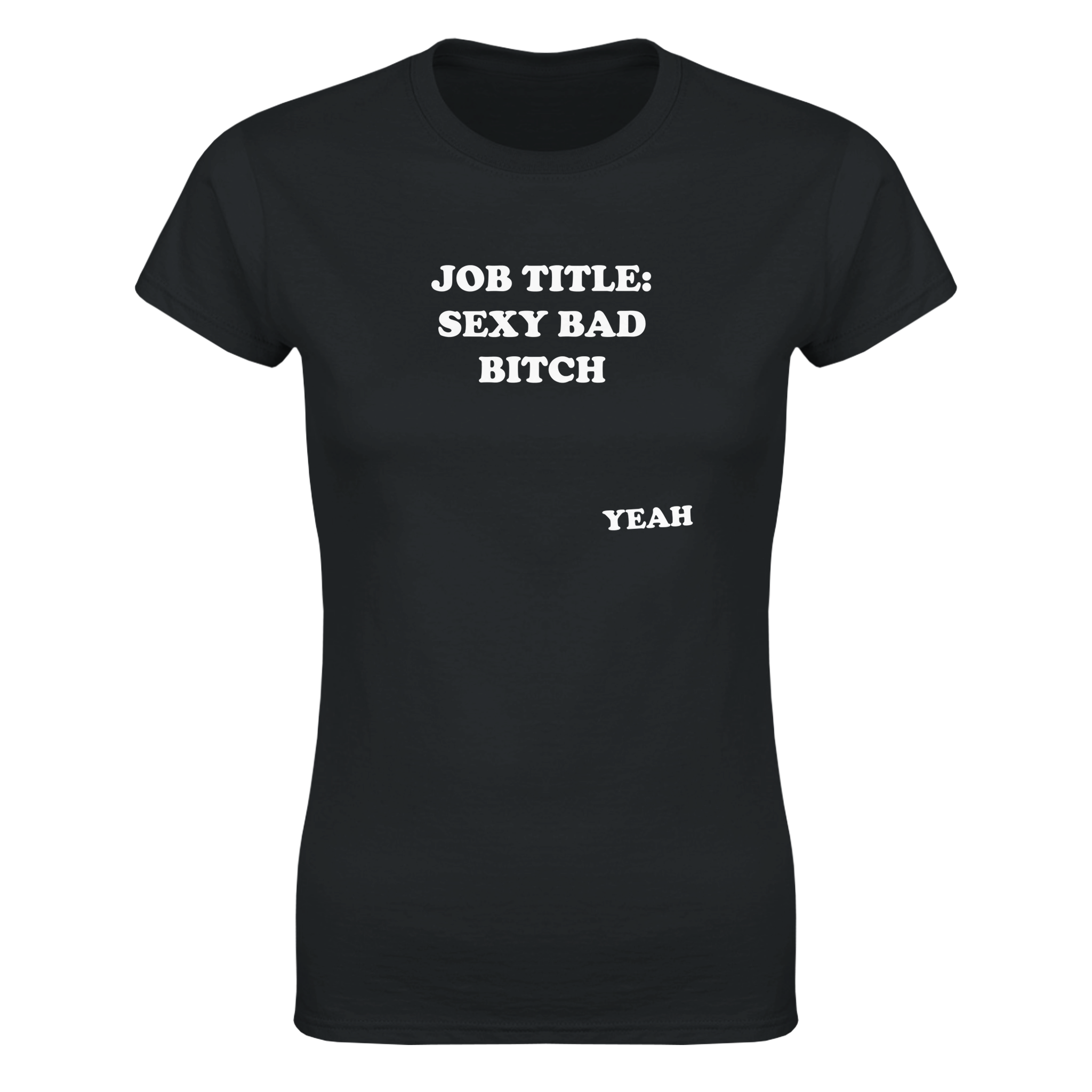 Job title: sexy bad bitch – morsom dame-t-skjorte fra Køddeklær