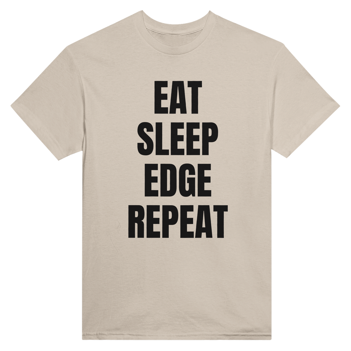Eat sleep edge repeat – morsom t-skjorte fra Køddeklær