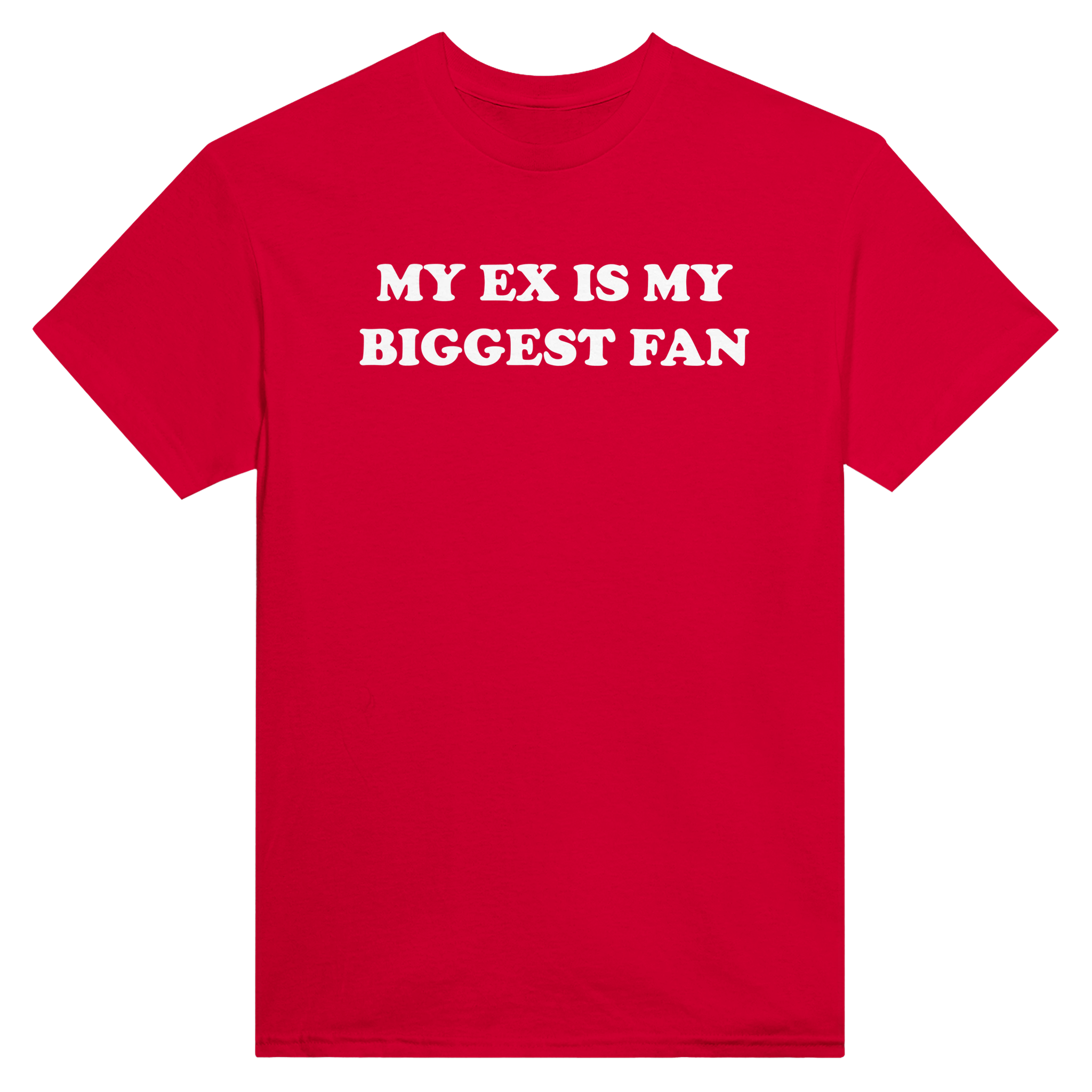 My ex is my biggest fan – morsom t-skjorte fra Køddeklær