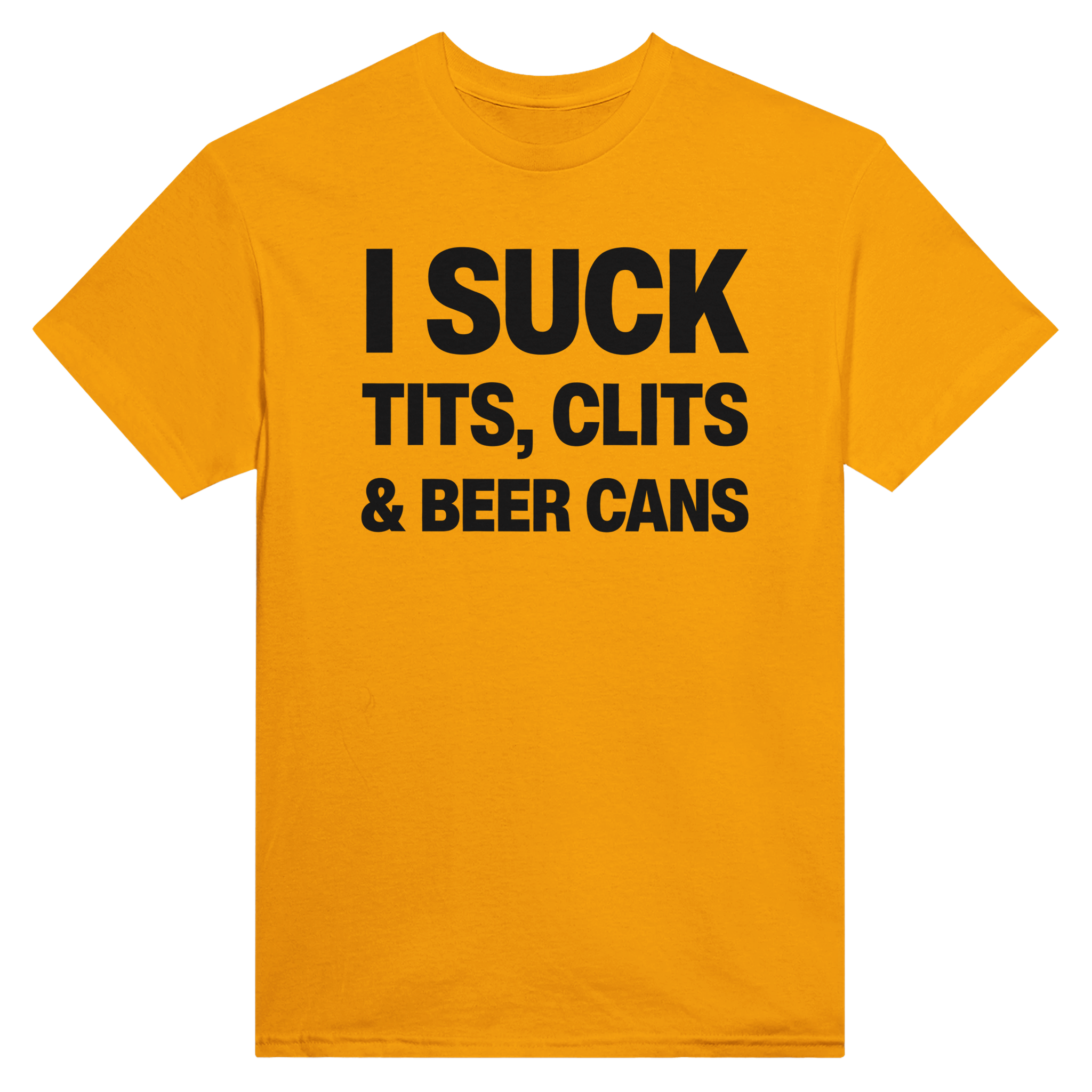 I suck tits, clits & beer cans – morsom t-skjorte fra Køddeklær