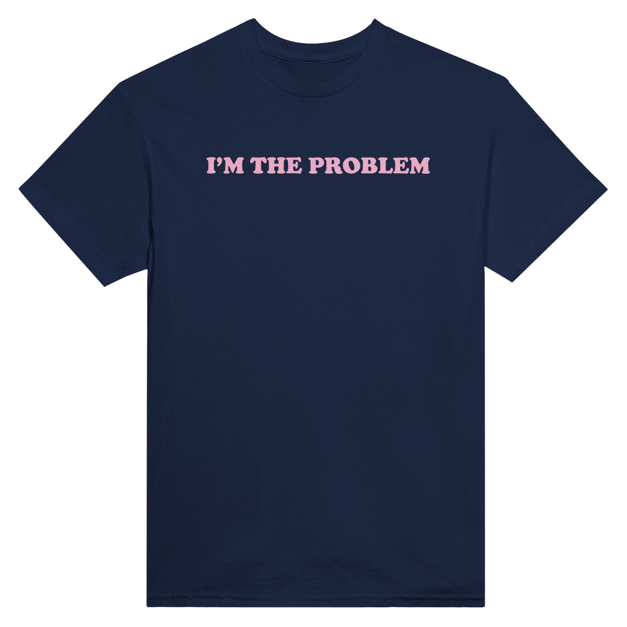 I'm the problem – morsom t-skjorte fra Køddeklær