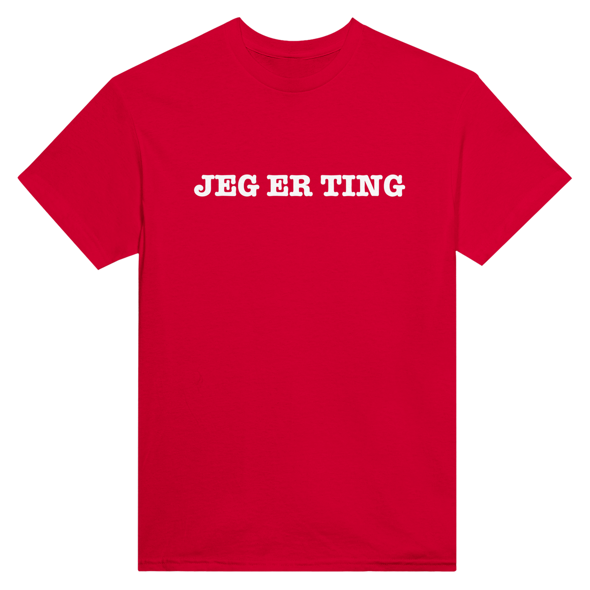 Jeg er ting – morsom t-skjorte med norsk humor fra Køddeklær