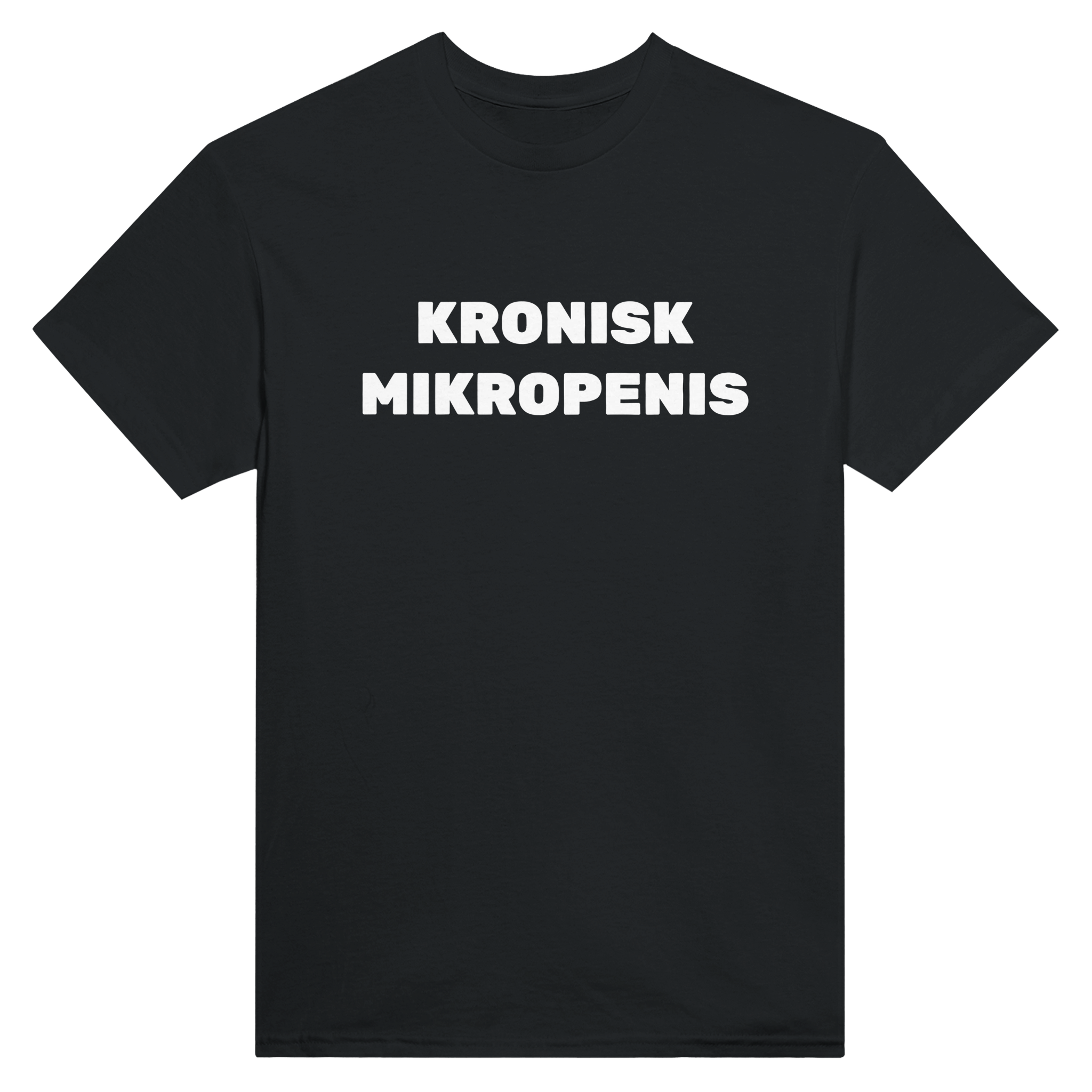Kronisk mikropenis – morsom t-skjorte fra Køddeklær