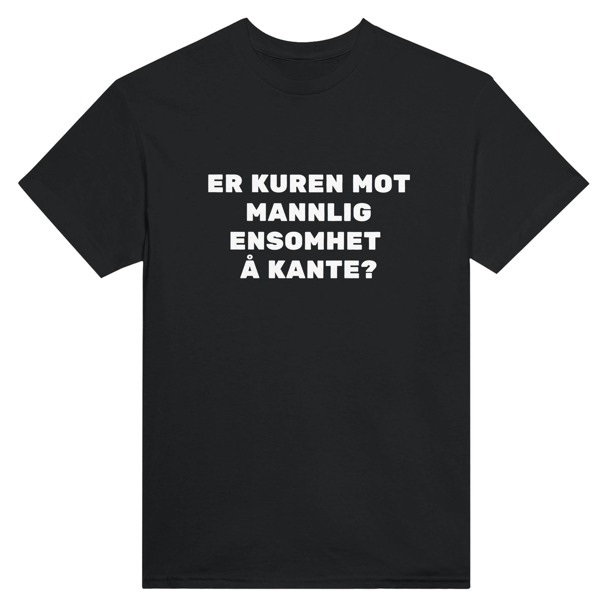Er kuren mot mannlig ensomhet å kante? – morsom t-skjorte fra Køddeklær