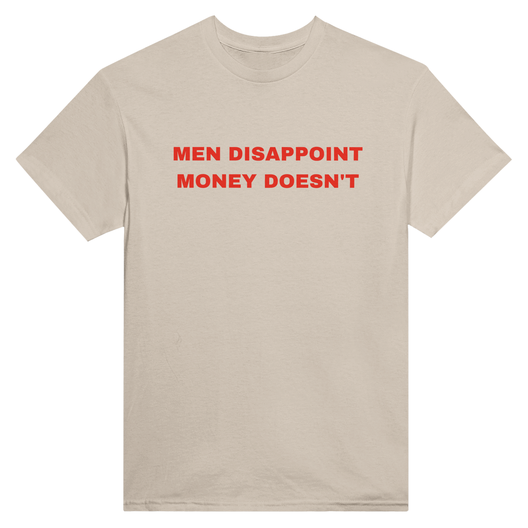 Men disappoint money doesn't – morsom t-skjorte fra Køddeklær