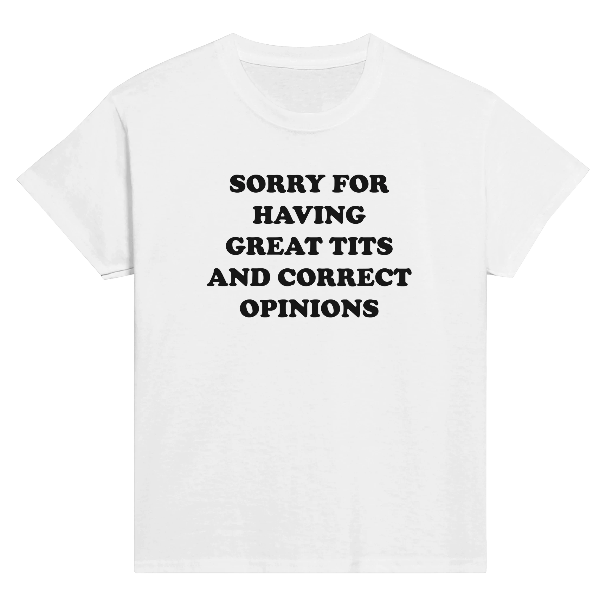 Sorry for having great tits and correct opinions – morsom baby tee fra Køddeklær