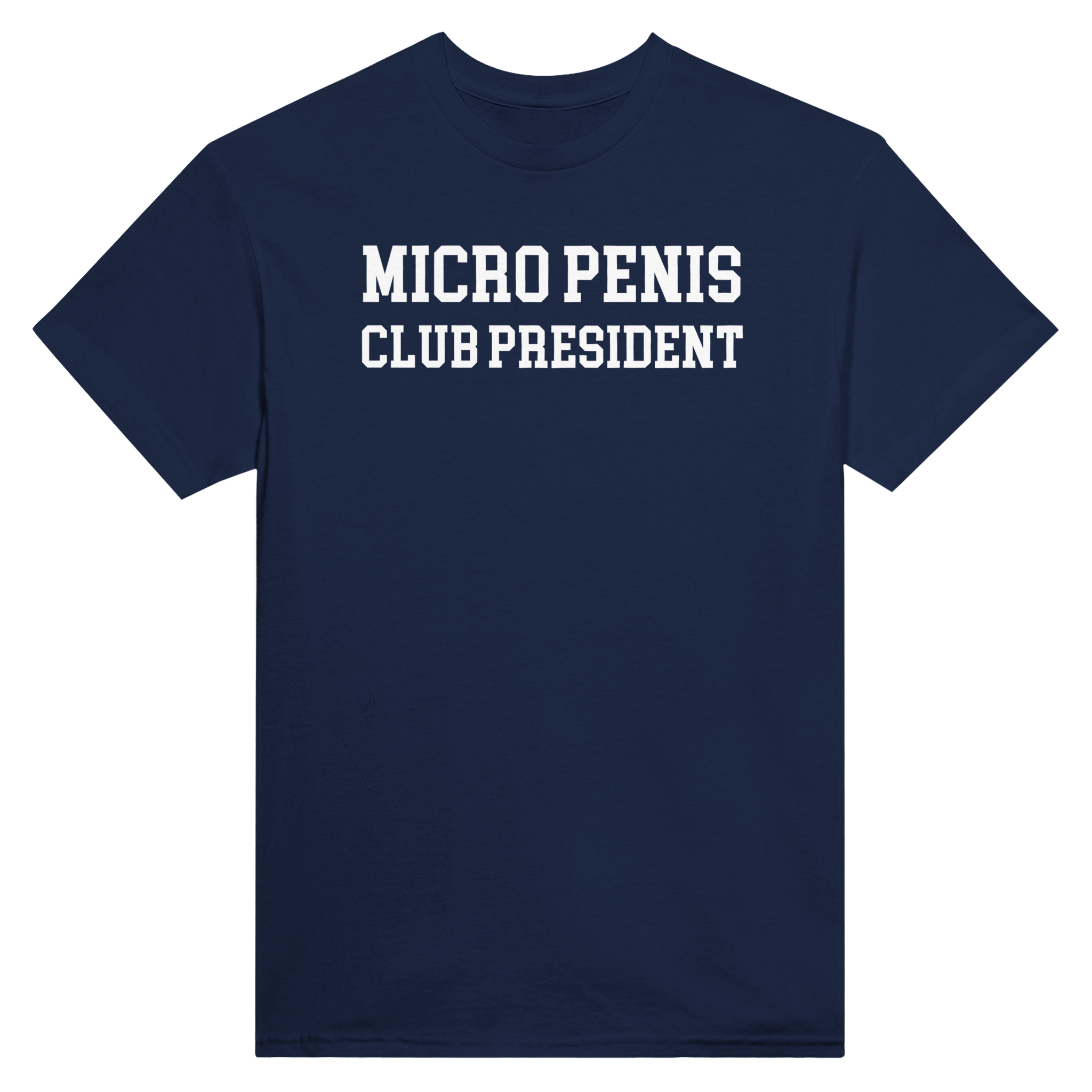 Micro penis club president – morsom t-skjorte fra Køddeklær
