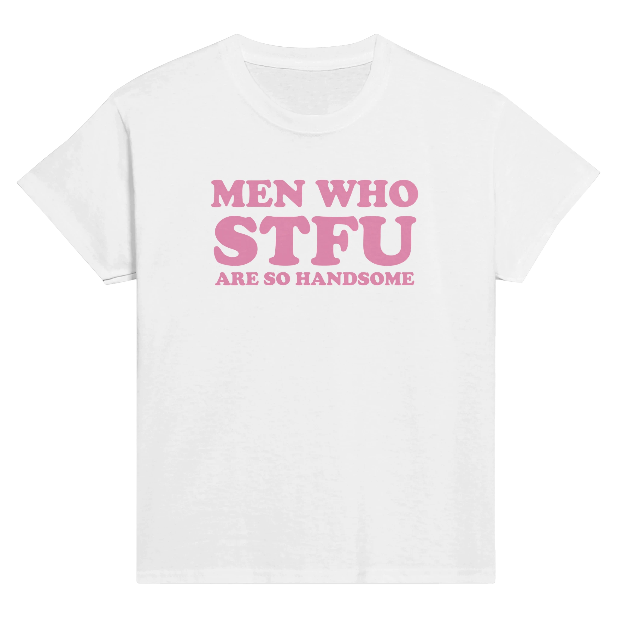 Men who stfu are so handsome – morsom baby tee fra Køddeklær