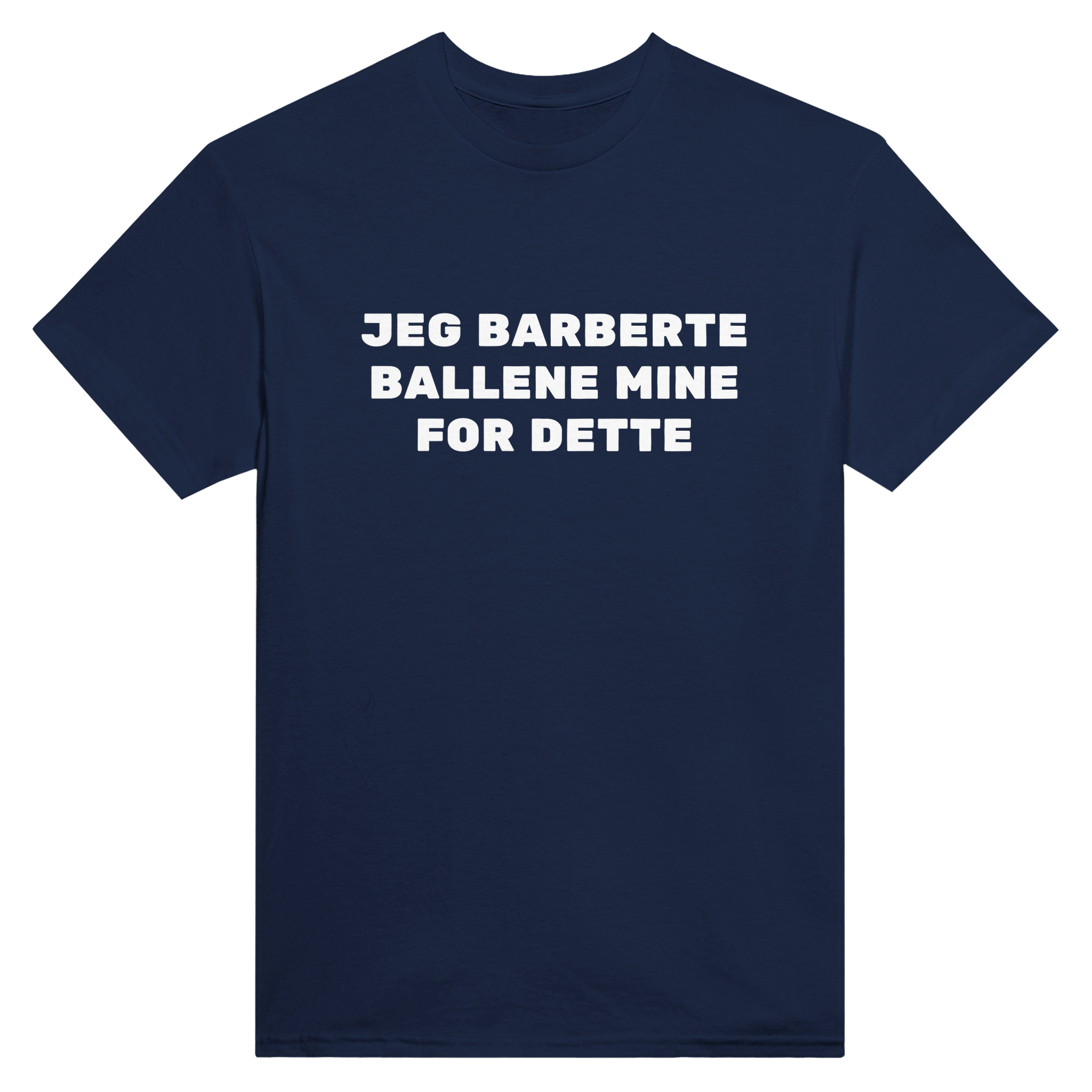 Jeg barberte ballene mine for dette – morsom t-skjorte fra Køddeklær