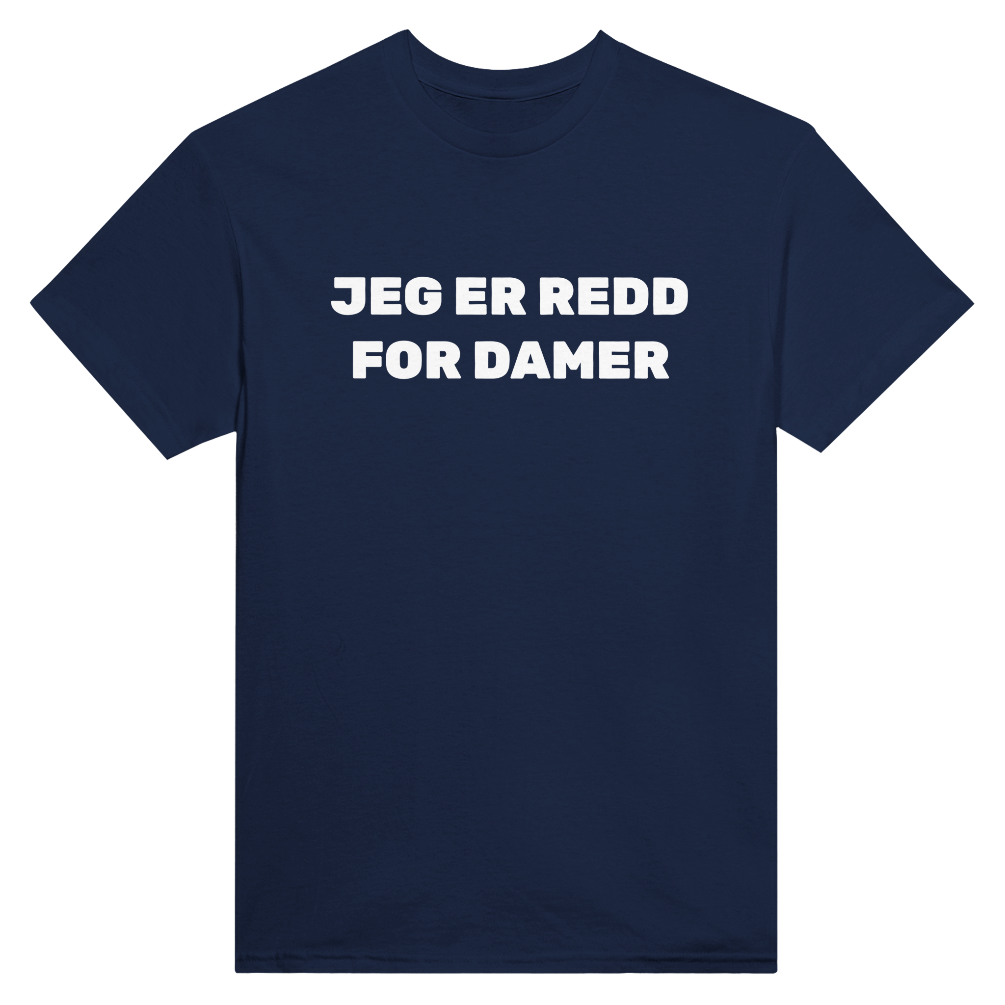 Jeg er redd for damer – morsom t-skjorte fra Køddeklær