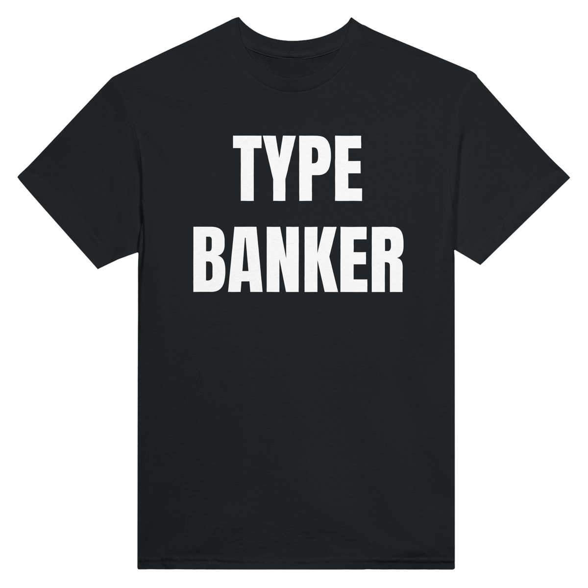 Type banker – morsom t-skjorte med norsk humor fra Køddeklær