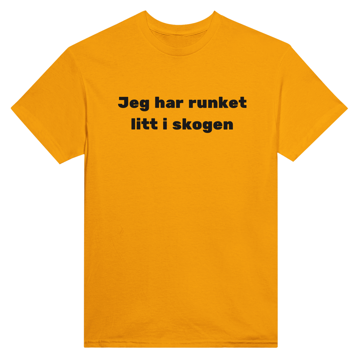 Jeg har runket litt i skogen – morsom t-skjorte med norsk humor fra Køddeklær