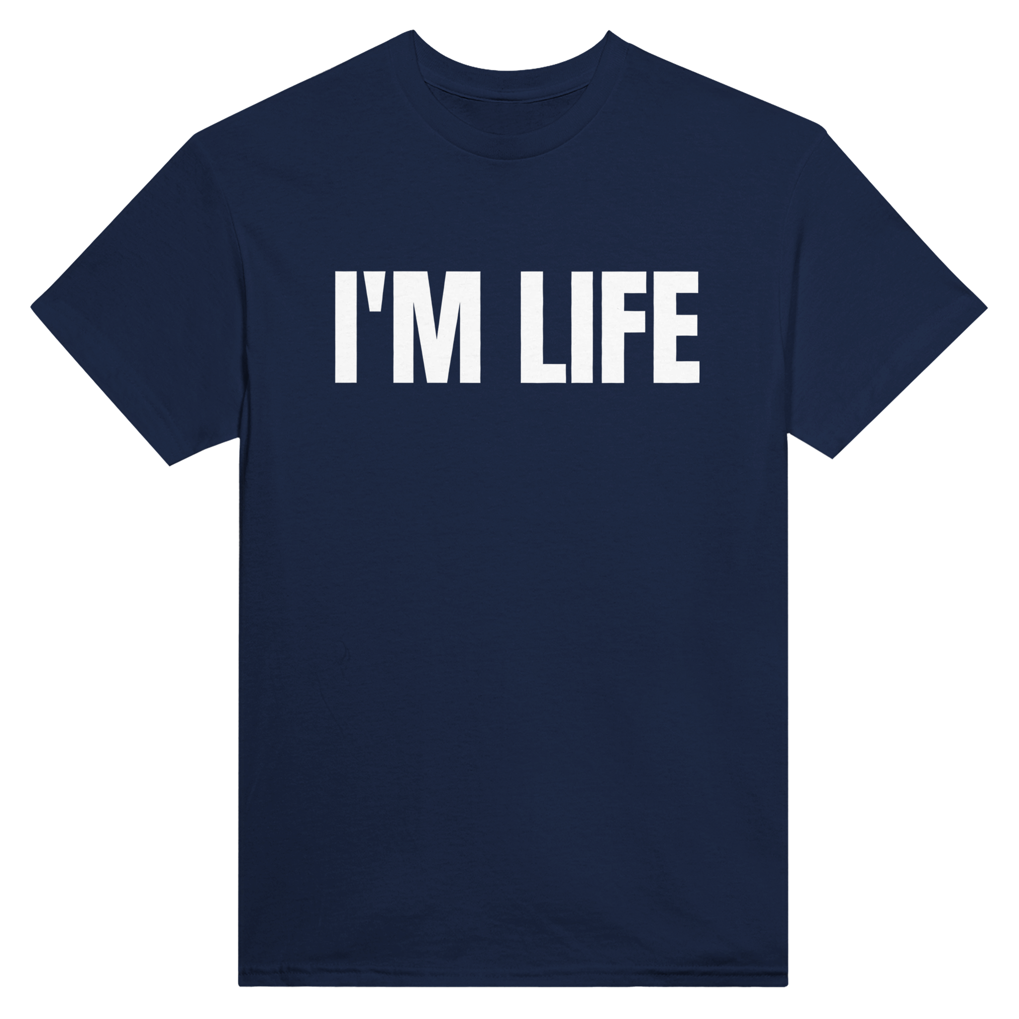 I'm life – morsom t-skjorte fra Køddeklær