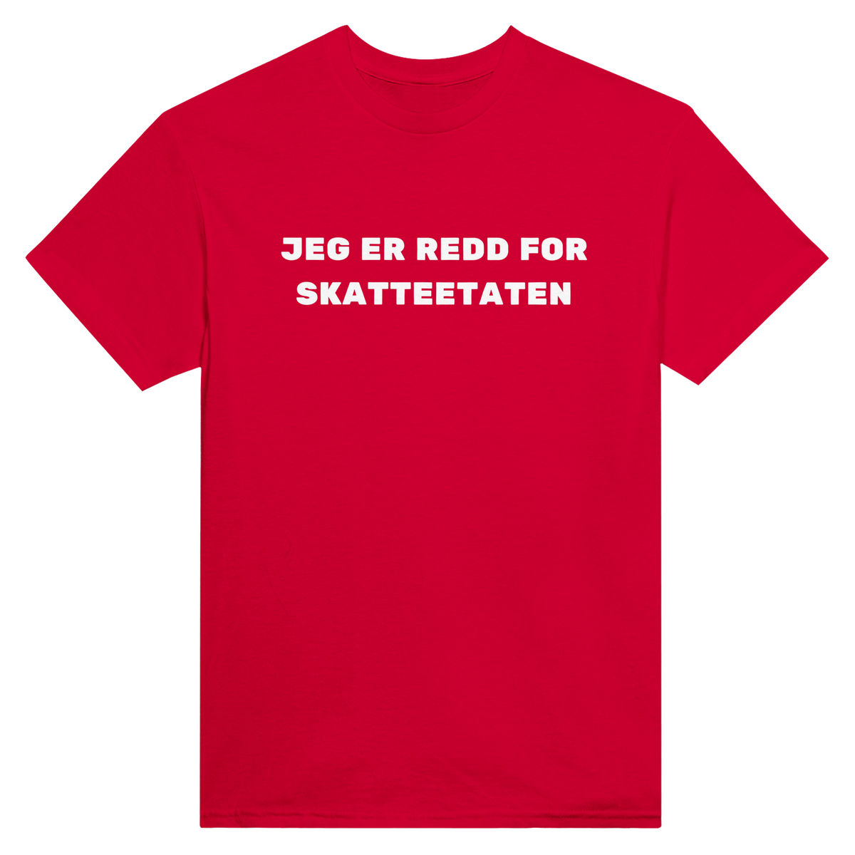 Jeg er redd for Skatteetaten – morsom t-skjorte med norsk humor fra Køddeklær