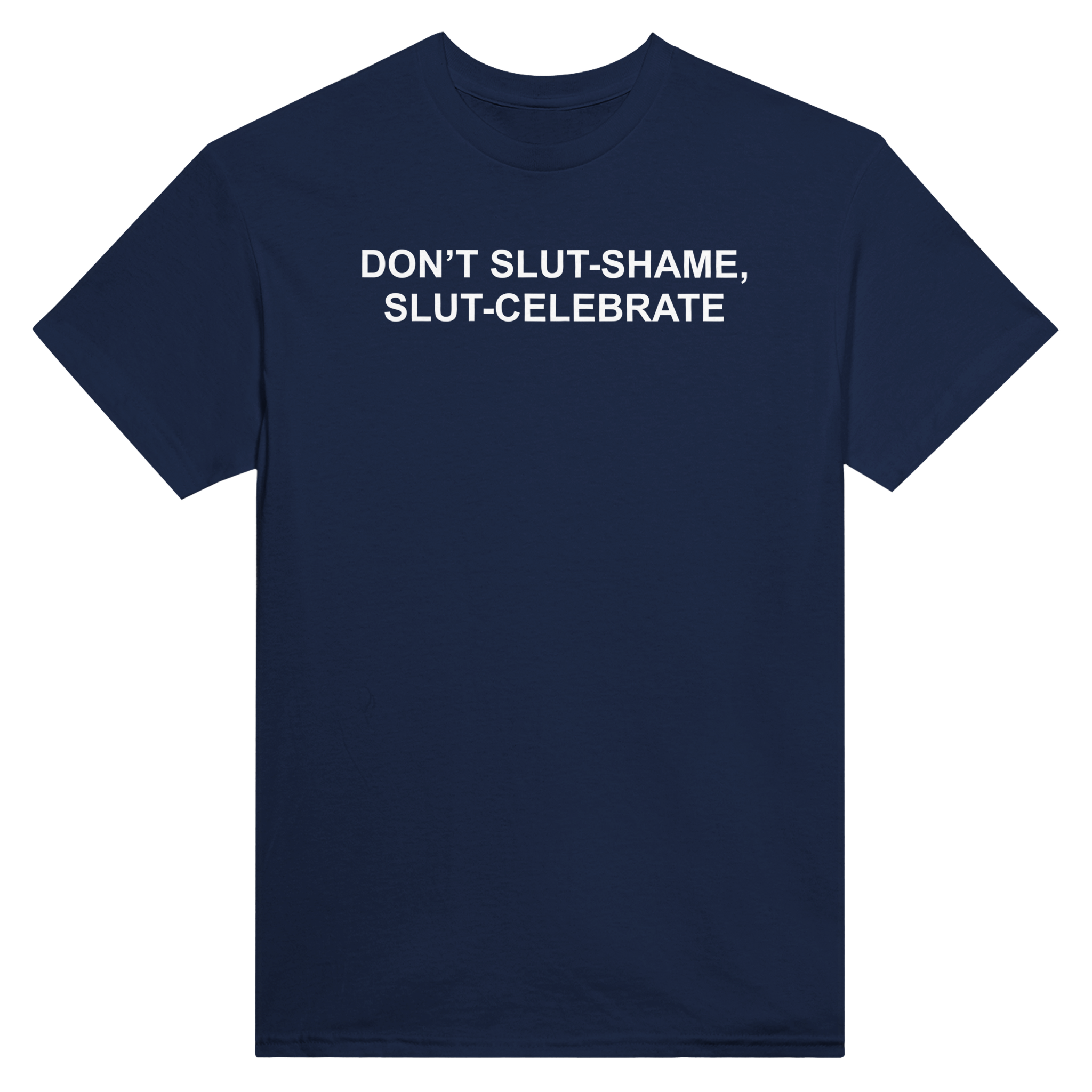 Don't slut-shame, slut-celebrate – morsom t-skjorte fra Køddeklær