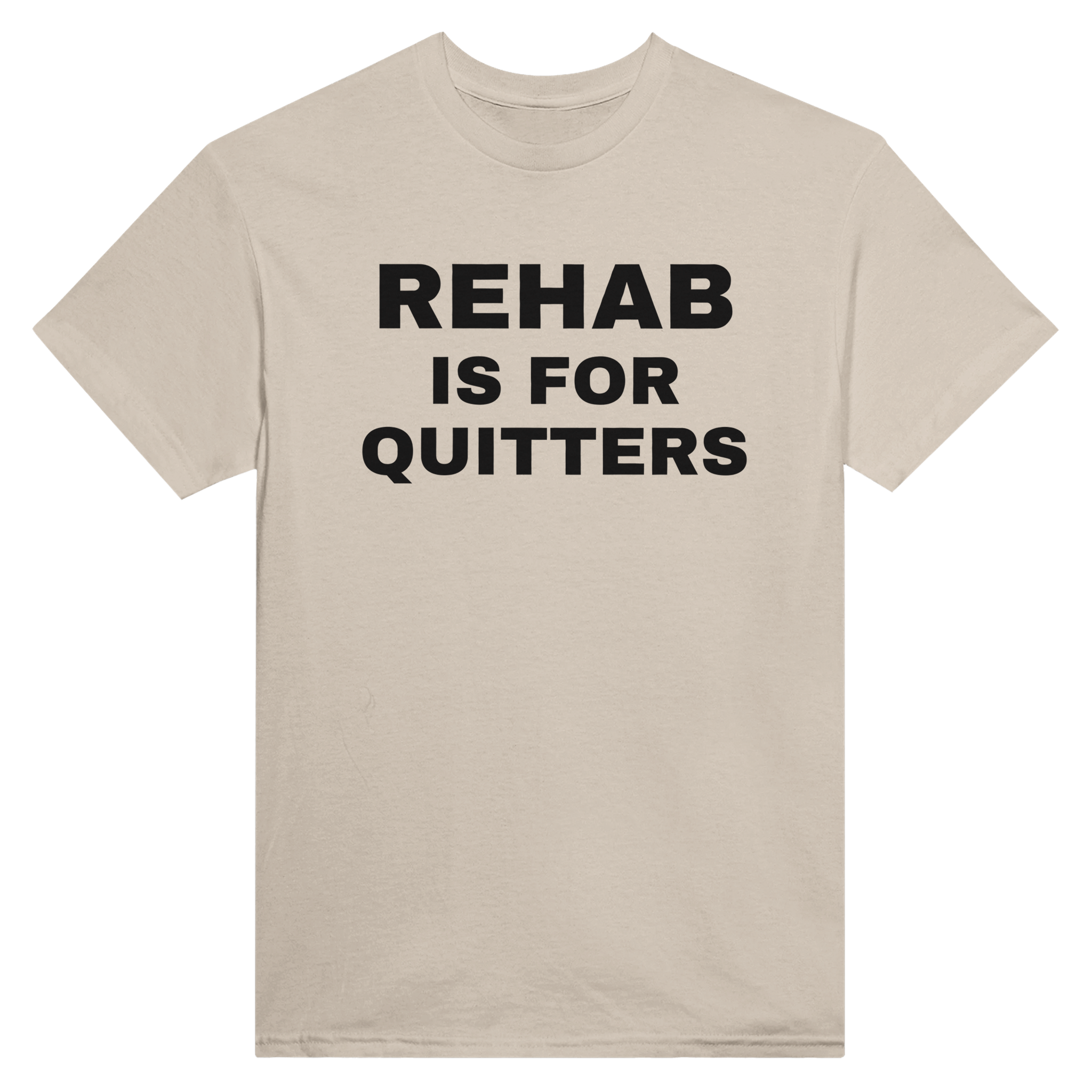 Rehab is for quitters – morsom t-skjorte fra Køddeklær