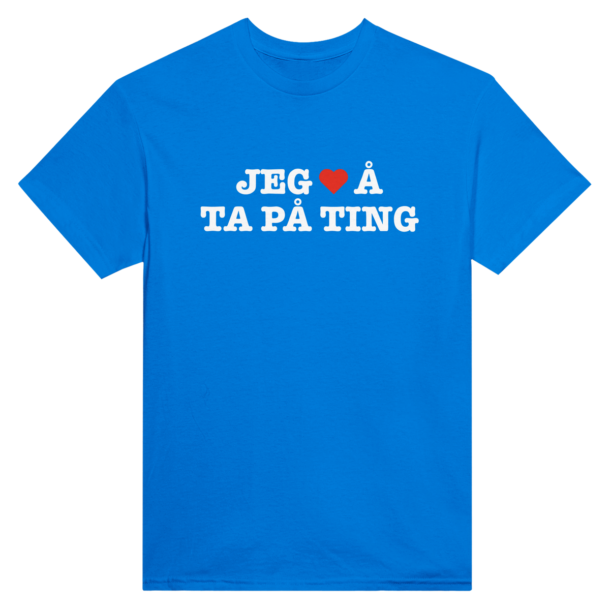 Jeg hjerte å ta på ting – morsom t-skjorte med norsk humor fra Køddeklær