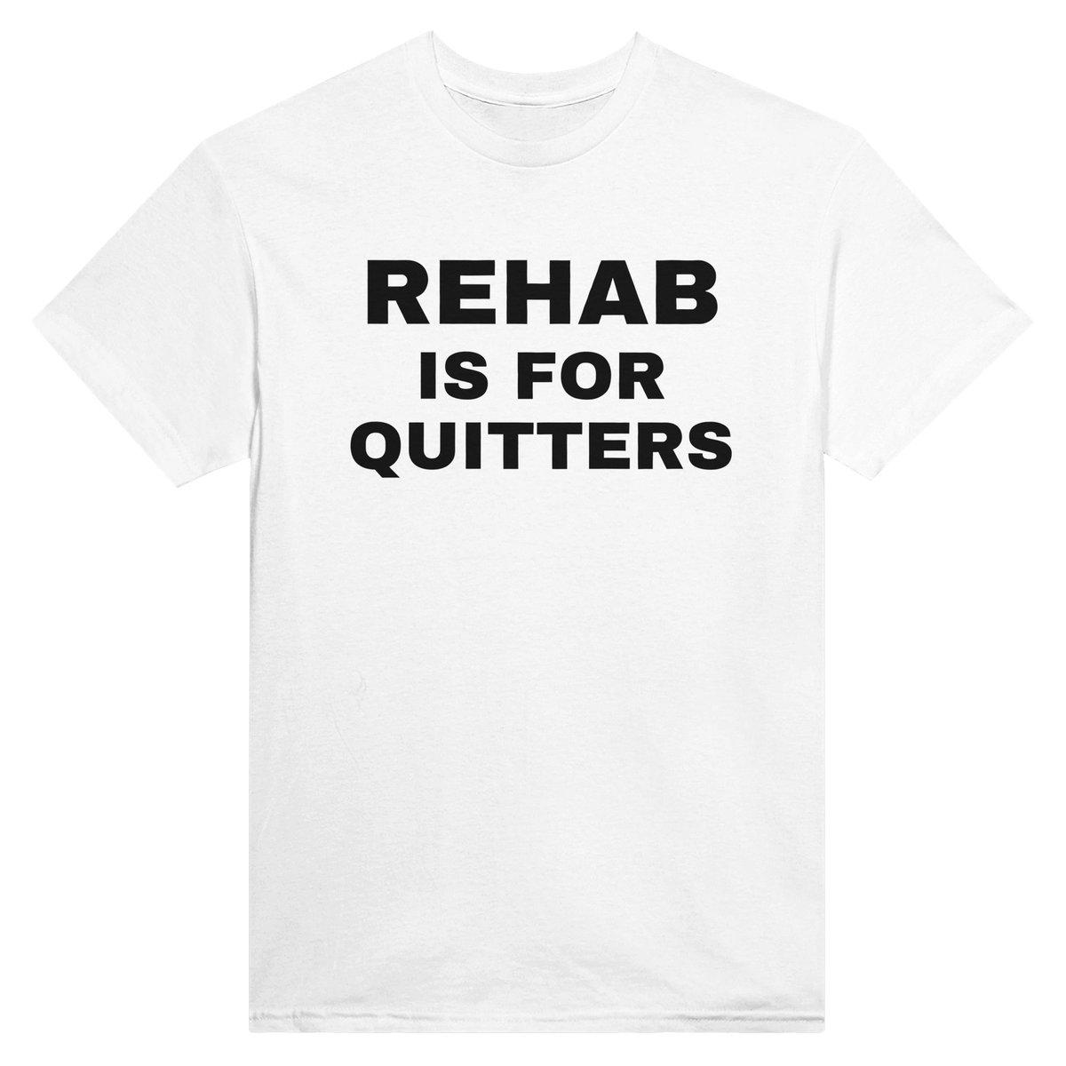 Rehab is for quitters – morsom t-skjorte fra Køddeklær